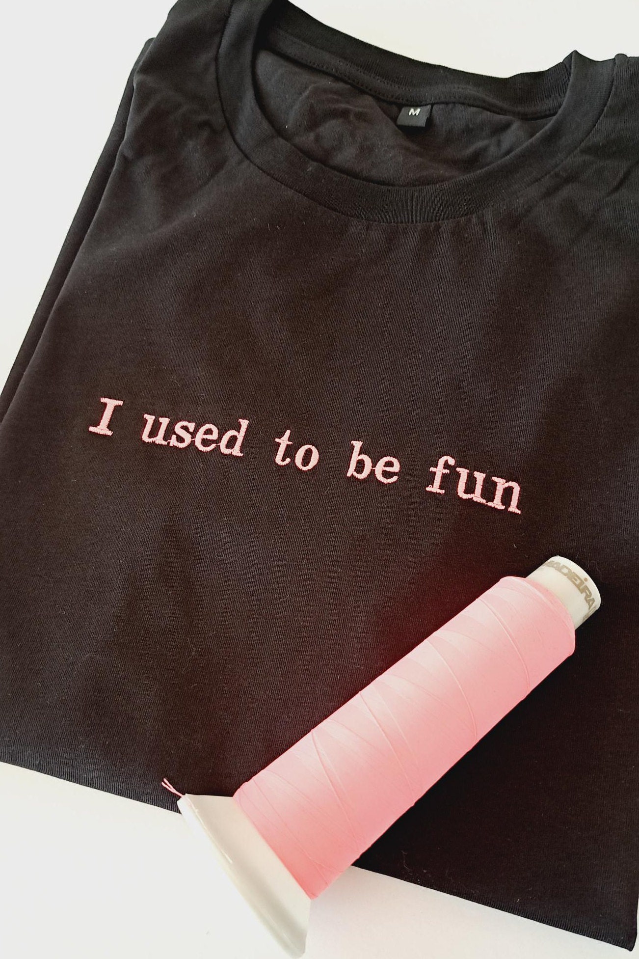 Custom Slogan Embroidered T Shirt - Personalised Gift For Her Or Him - Birthday Gift - Best Friend Gift - Self Gift - Unisex T Shirt