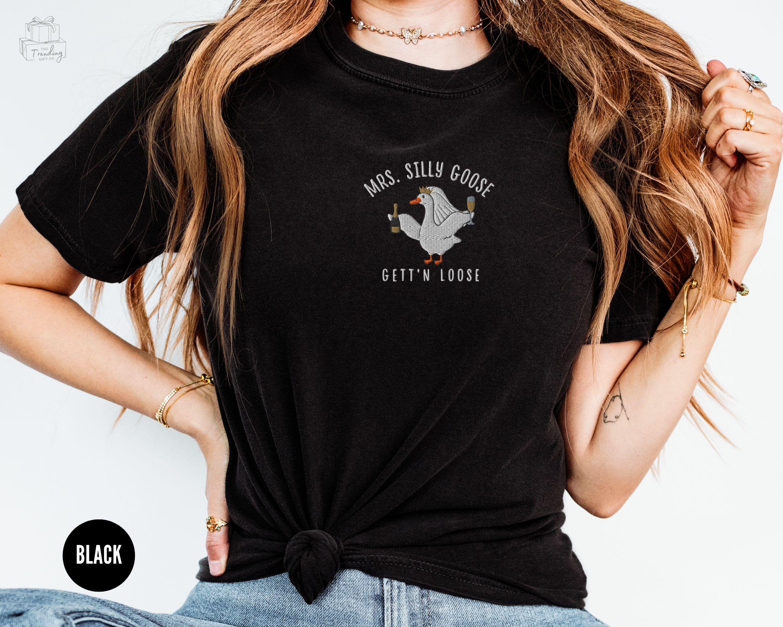 Embroidered Mrs Silly Goose Bride Shirt Comfort Colors Funny Goose Lover Tshirt Married Couple Matching Wedding Gift Luxury Bachelorette