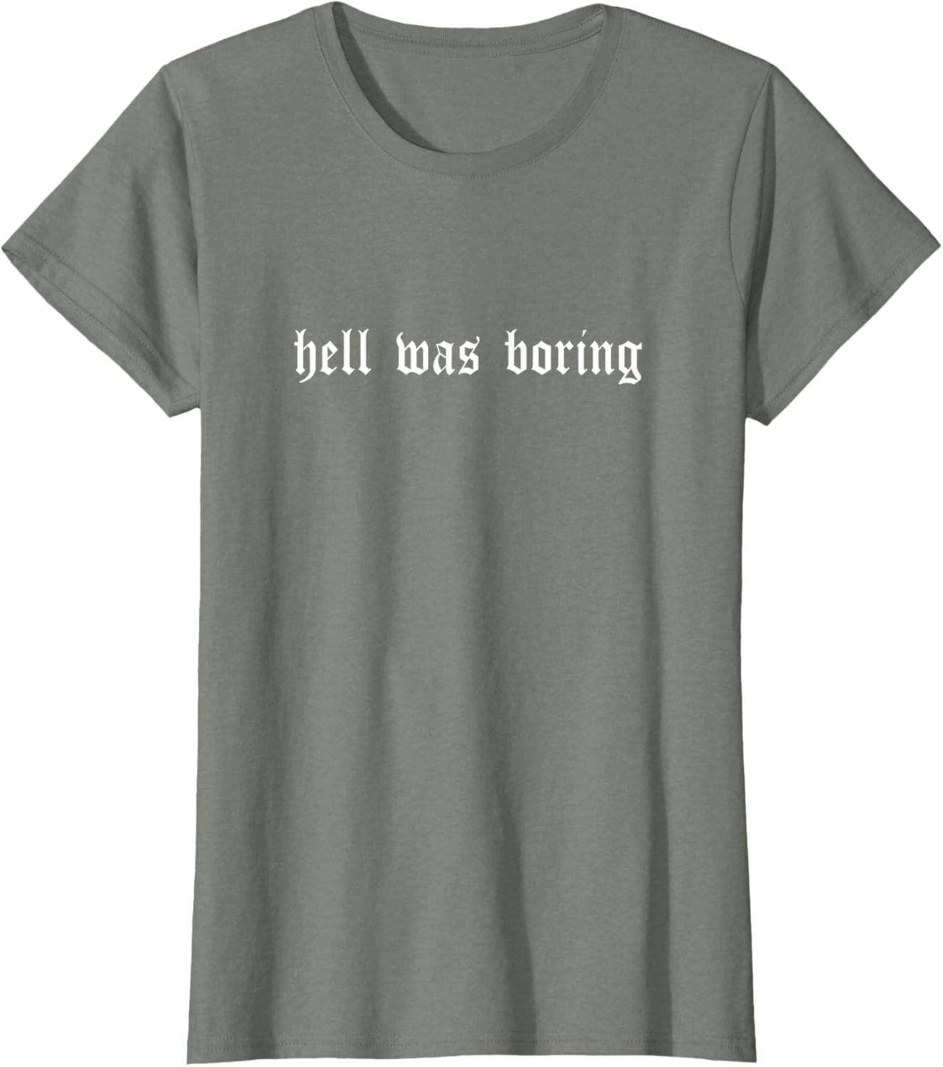 Hell Was Boring Shirt Minimalist Grunge T-shirt