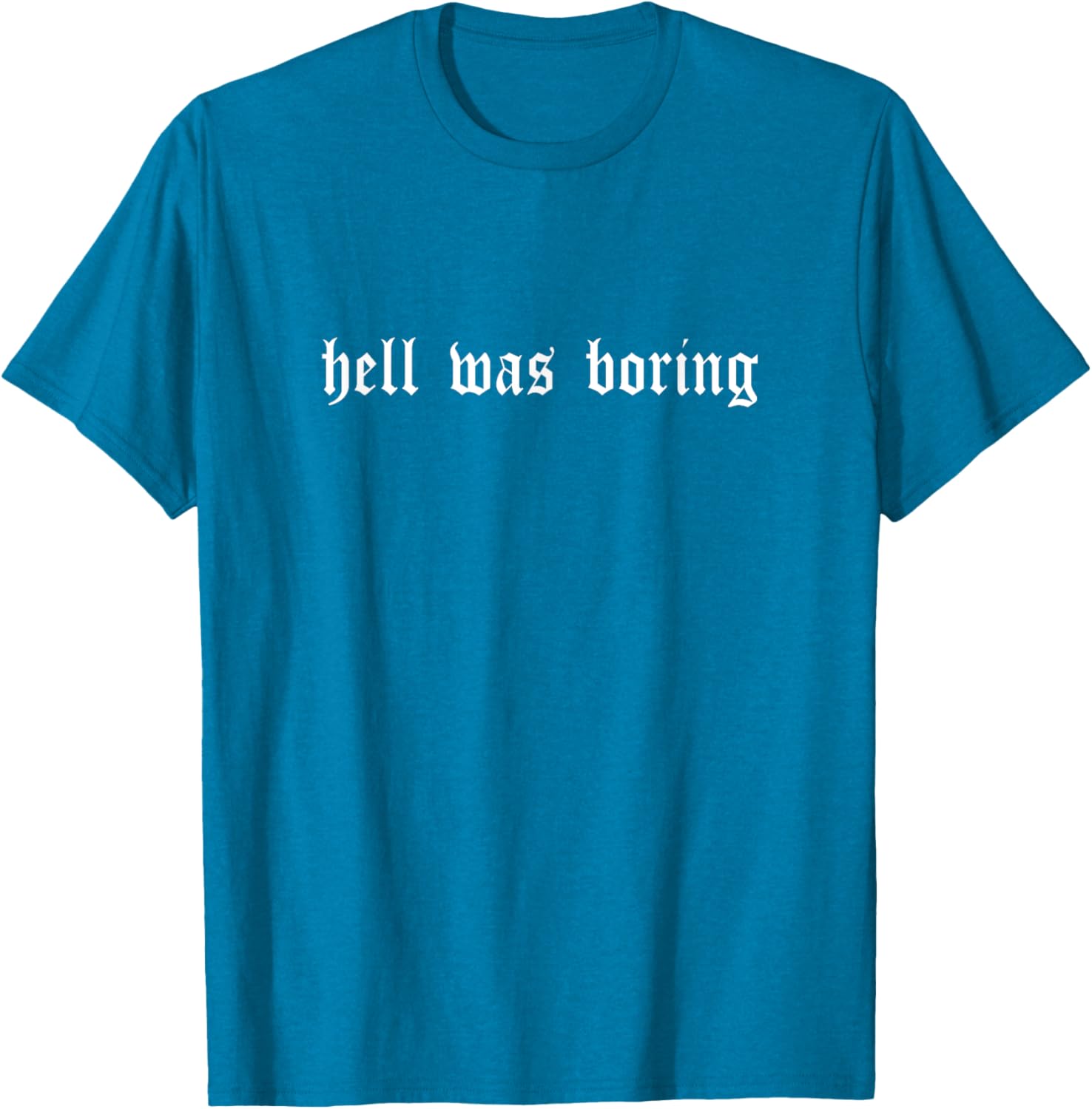 Hell Was Boring Shirt Minimalist Grunge T-shirt