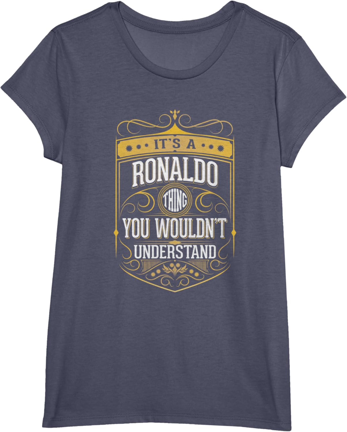 It's A Ronaldo Thing You Wouldn't Understand T-shirt V3 T-shirt