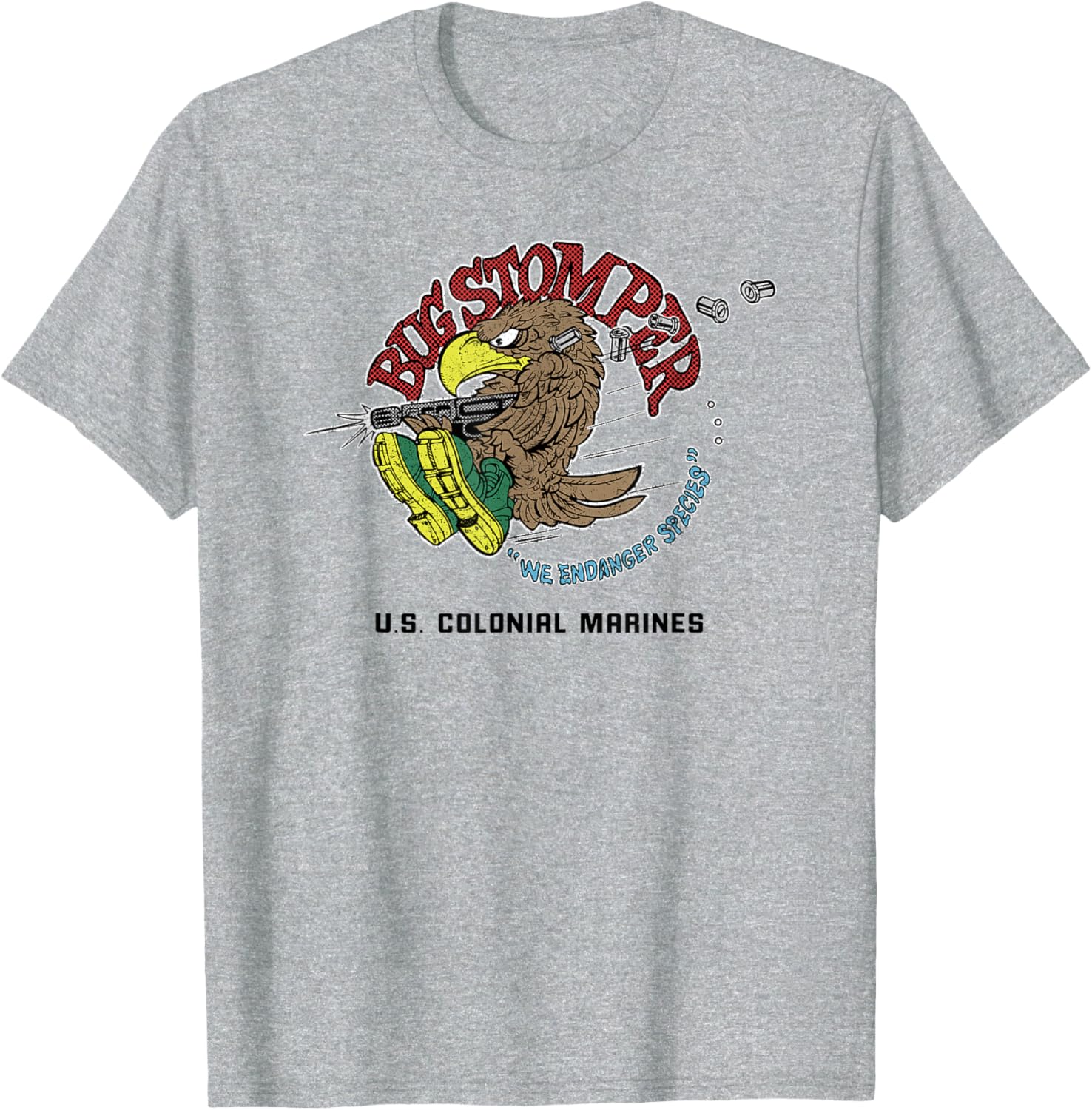 Aliens Bug Stomper We Endanger Species T-shirt