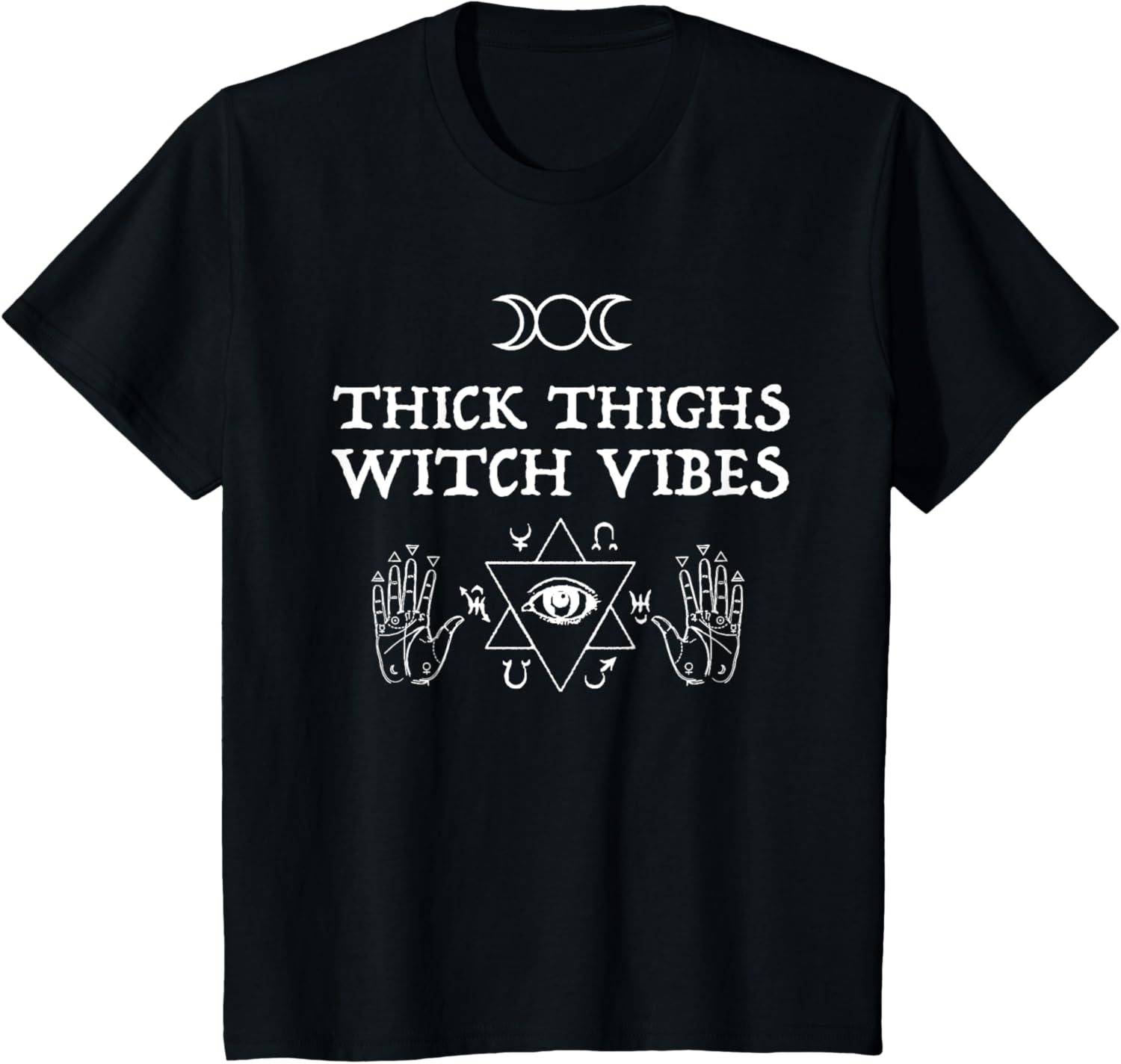 Thick Thighs Witch Vibes T-shirt