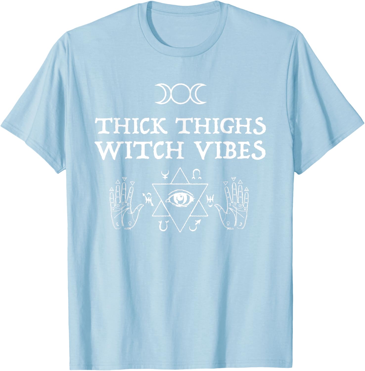 Thick Thighs Witch Vibes T-shirt