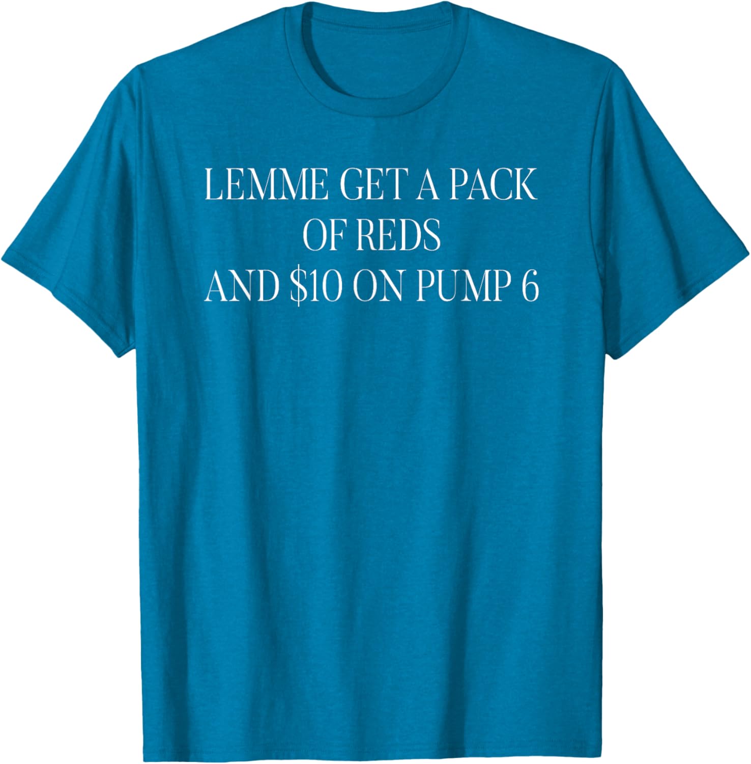 Funny Lemme Get A Pack Of Reds T-shirt