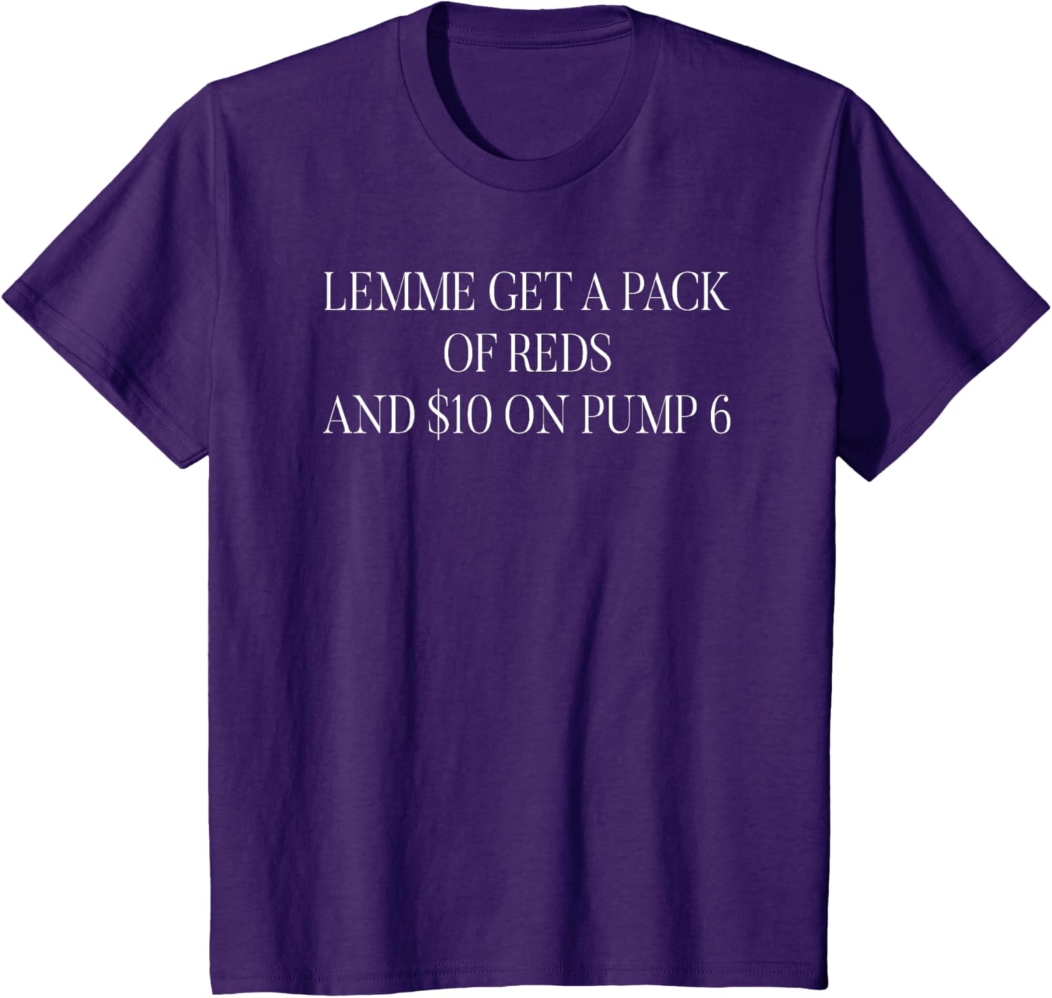 Funny Lemme Get A Pack Of Reds T-shirt