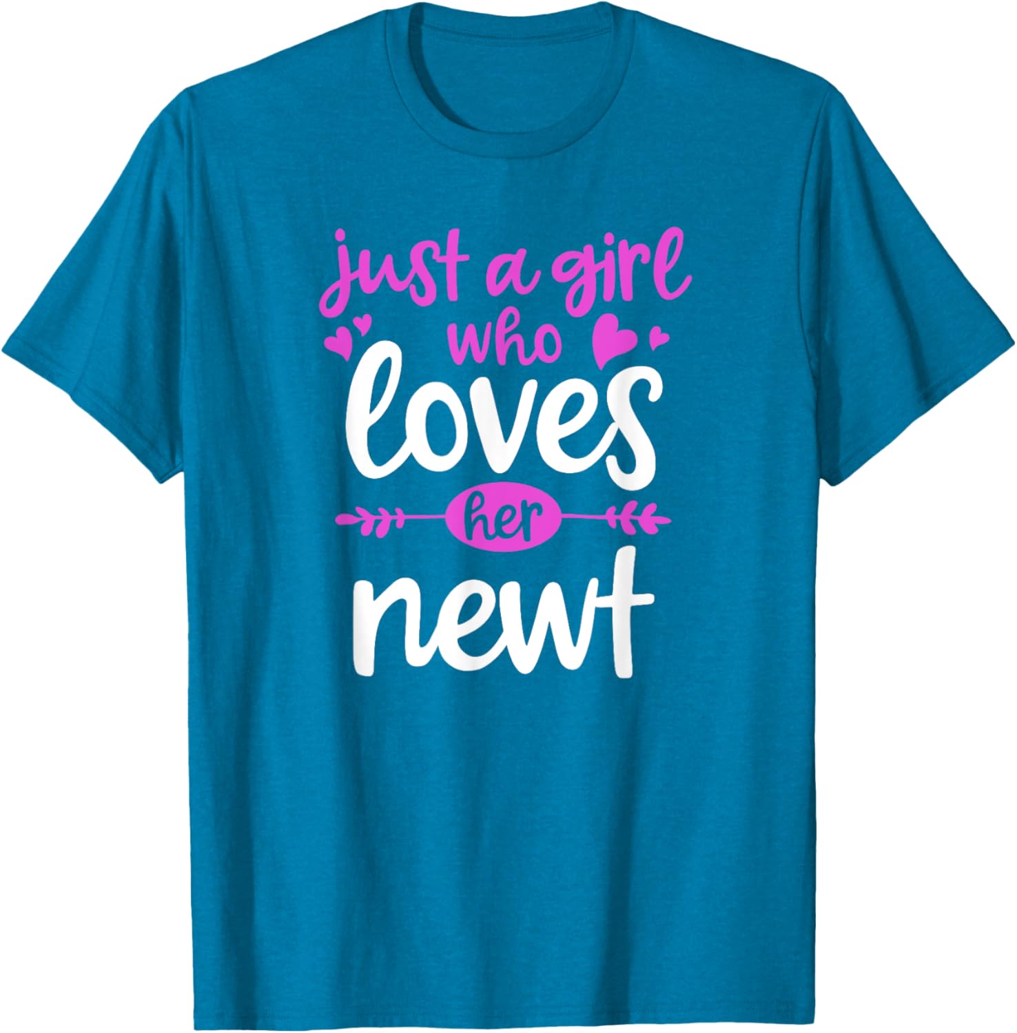 Newt Lovers Who Love Their Newt T-shirt