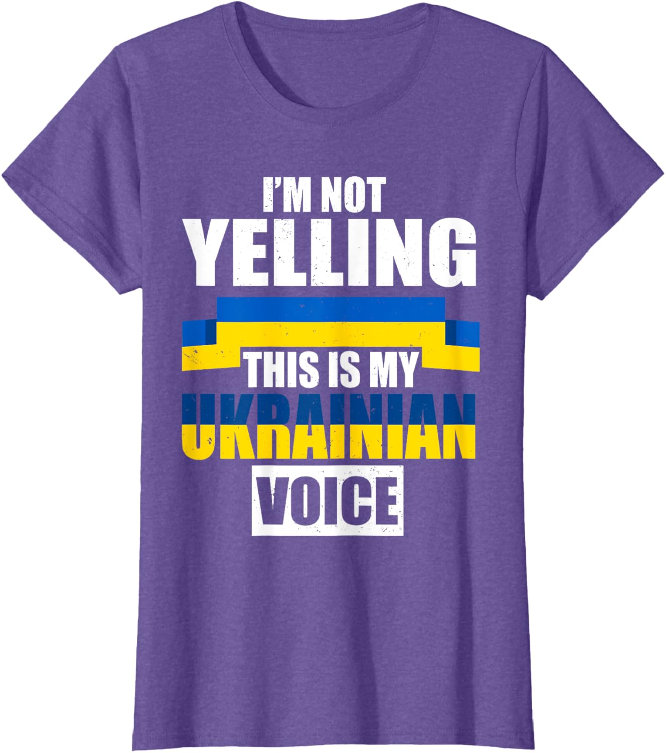 Im Not Yelling This Is My Ukrainian Voice Ukraine Vacation T-shirt