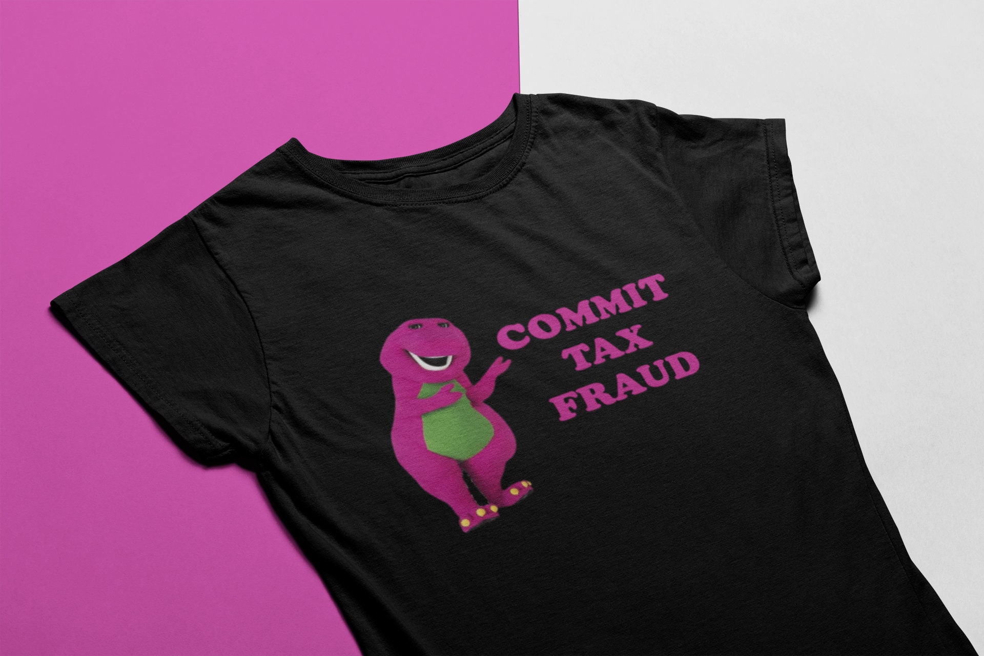 Commit Tax Fraud Shirt Funny Unisex And Ladies Shirt Multiple Colors And Sizes Funny Meme T-shirt Graphic Tees Sarcastic Shirt