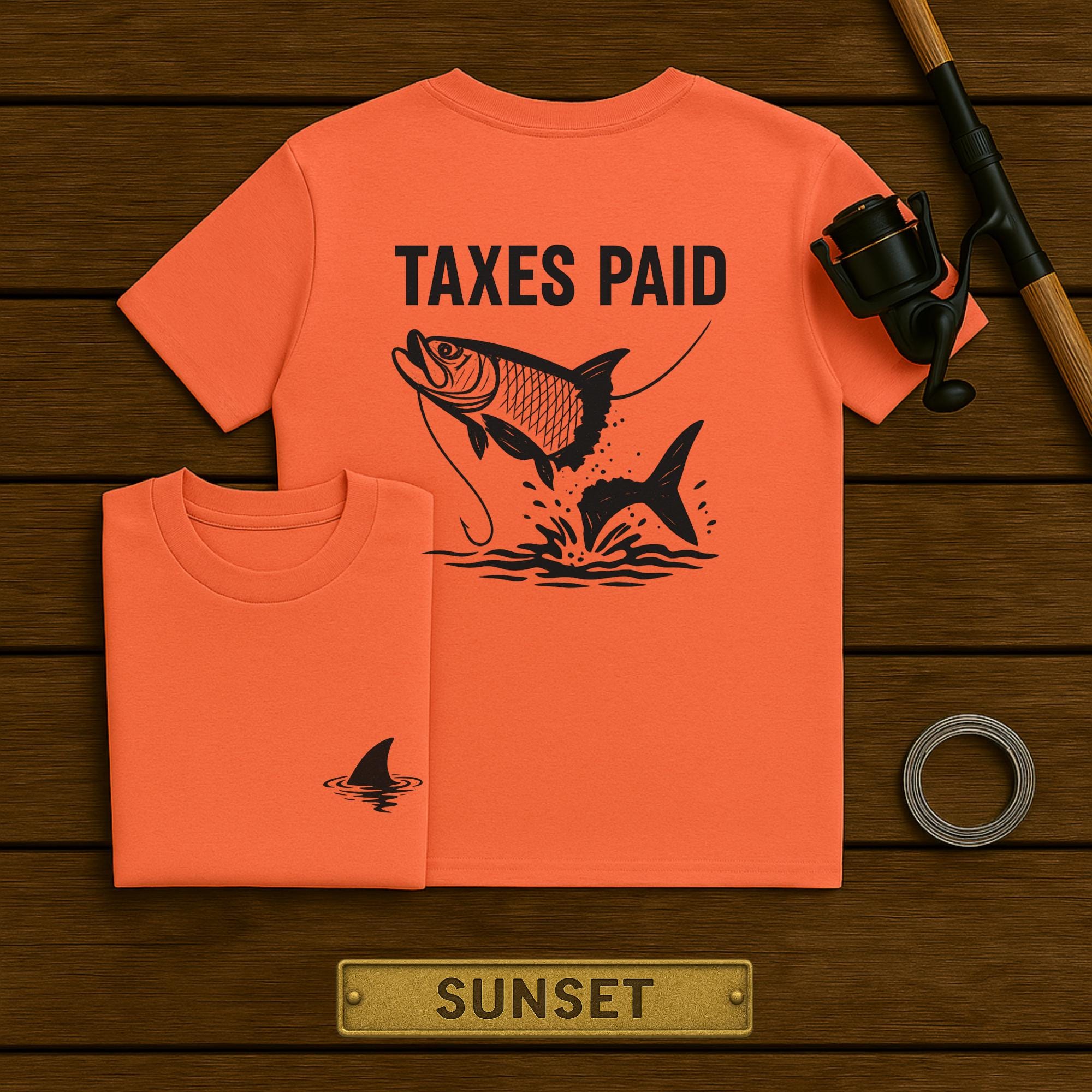 Taxes Paid Fishing Shirt Funny Tarpon Shark Tee Saltwater Angler Gift Shark Tax T-shirt Tarpon Season Humor Father's Day Gift