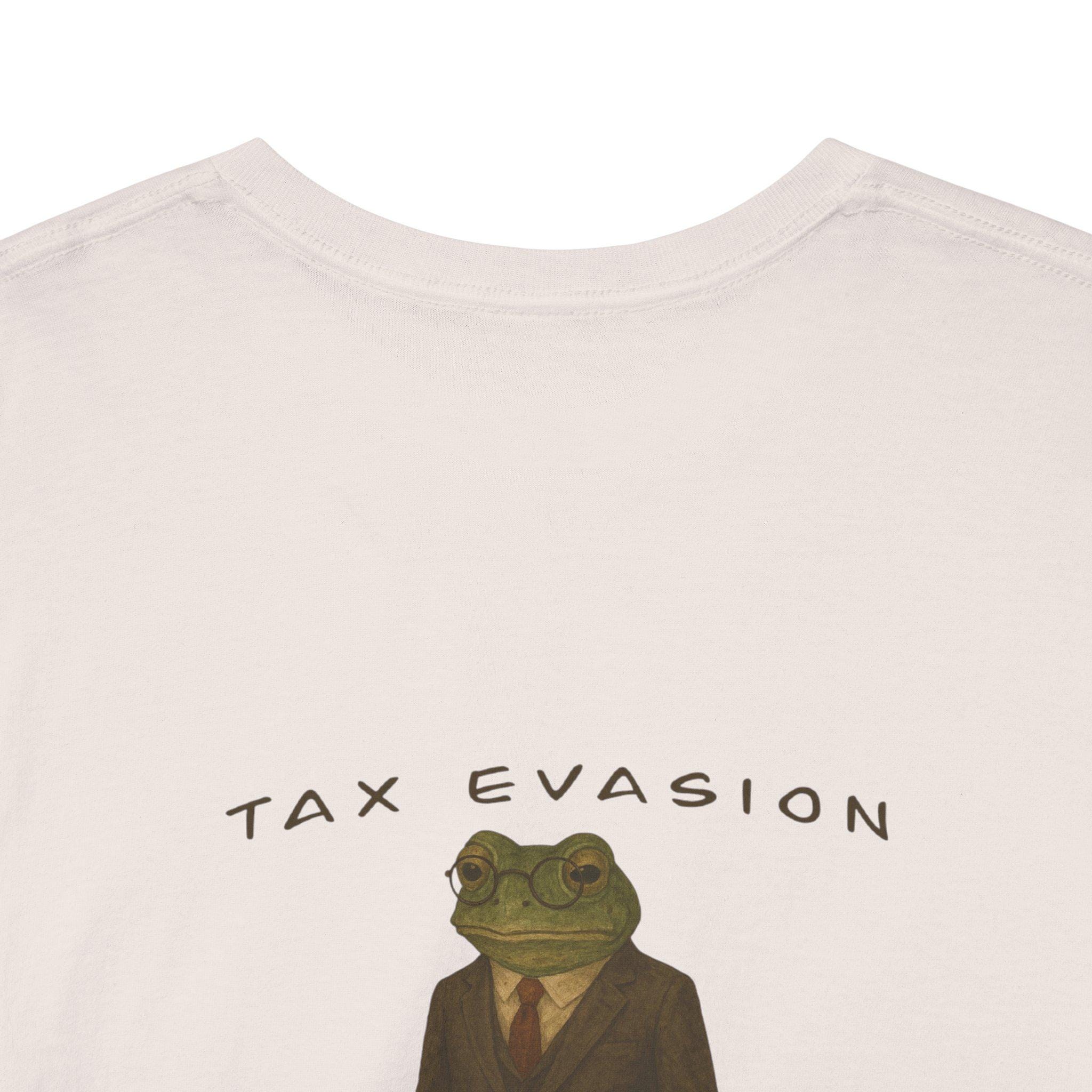 Funny Tax Evasion Tee Unisex Casual Cotton Shirt Quirky Humor Top Gift For Tax Season Funny Office Shirt Unique Graphic Tee