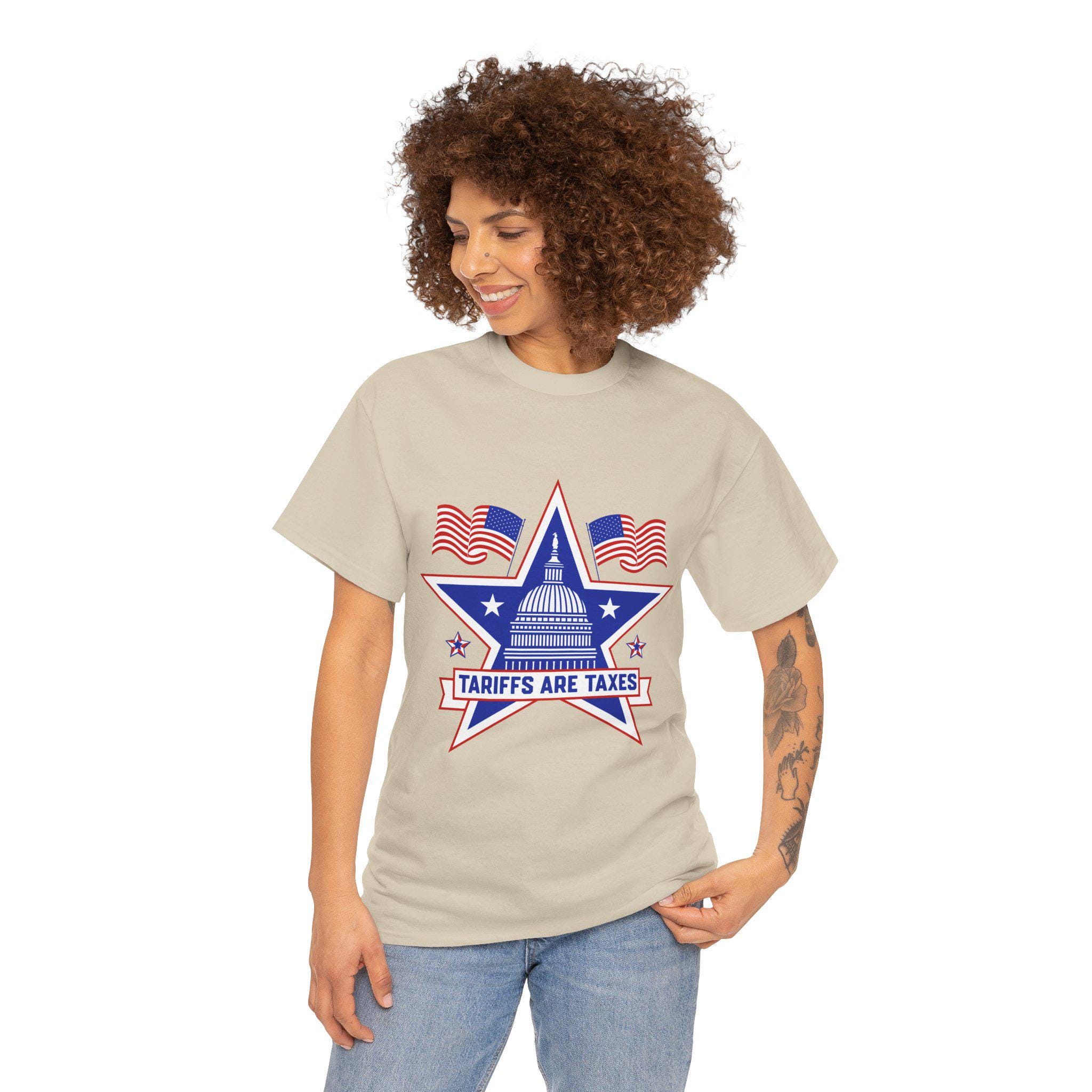 Tariffs Are Taxes T Shirt - Fdt - Support Democracy - American Themed Resistance