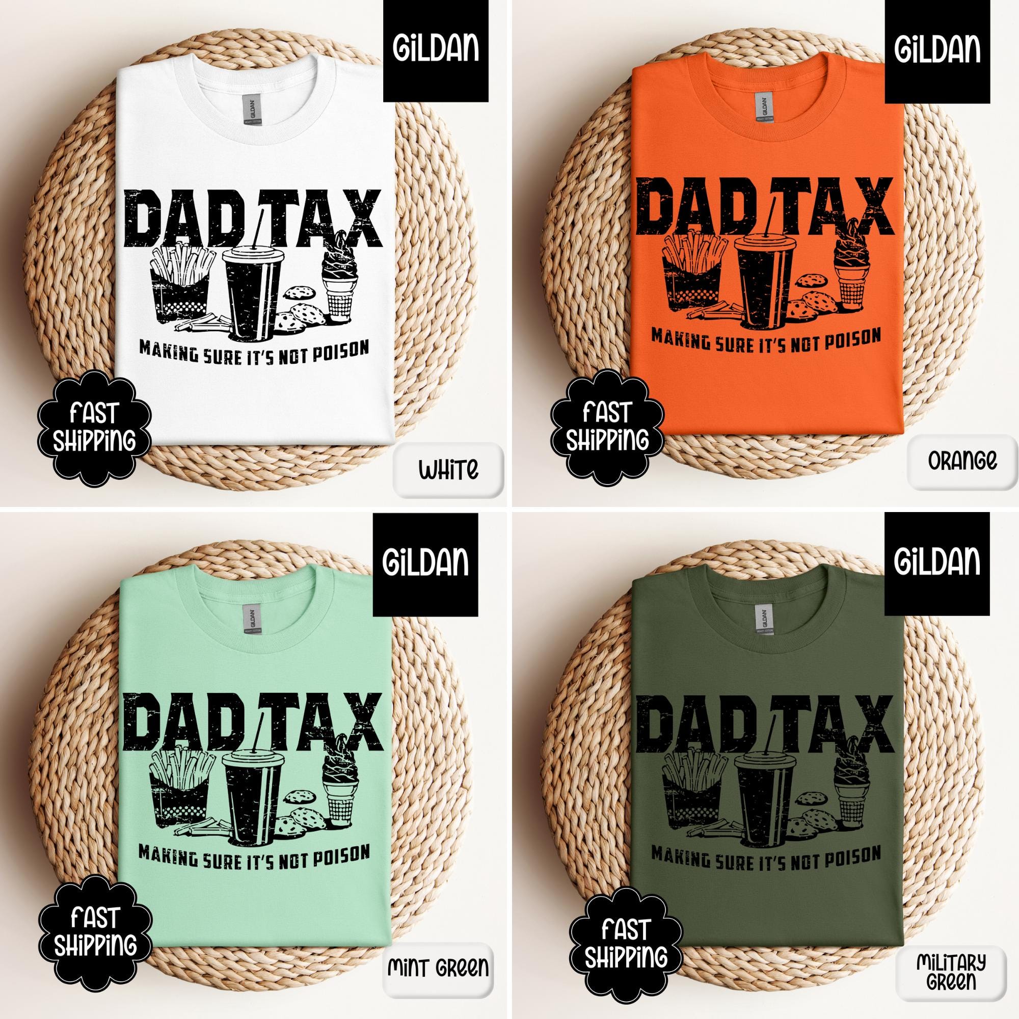 Hilarious Dad Tax T-shirt Making Sure It's Not Poison - Father's Day Gift Birthday Humor