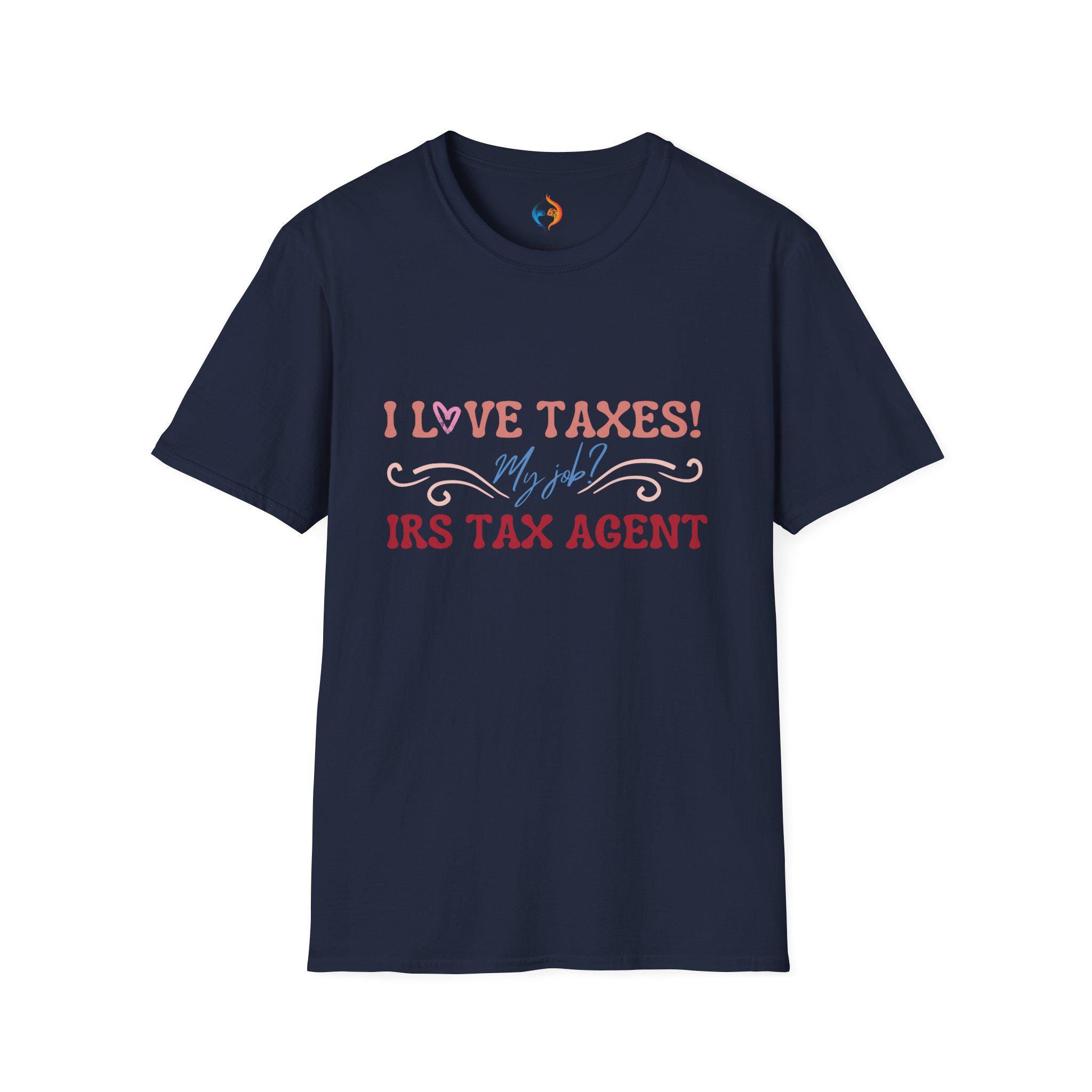 I Love Taxes T-shirt Funny Irs Tax Agent Tee Perfect For Accountants Tax Professionals; White Elephant Gift Idea Gift Under 20