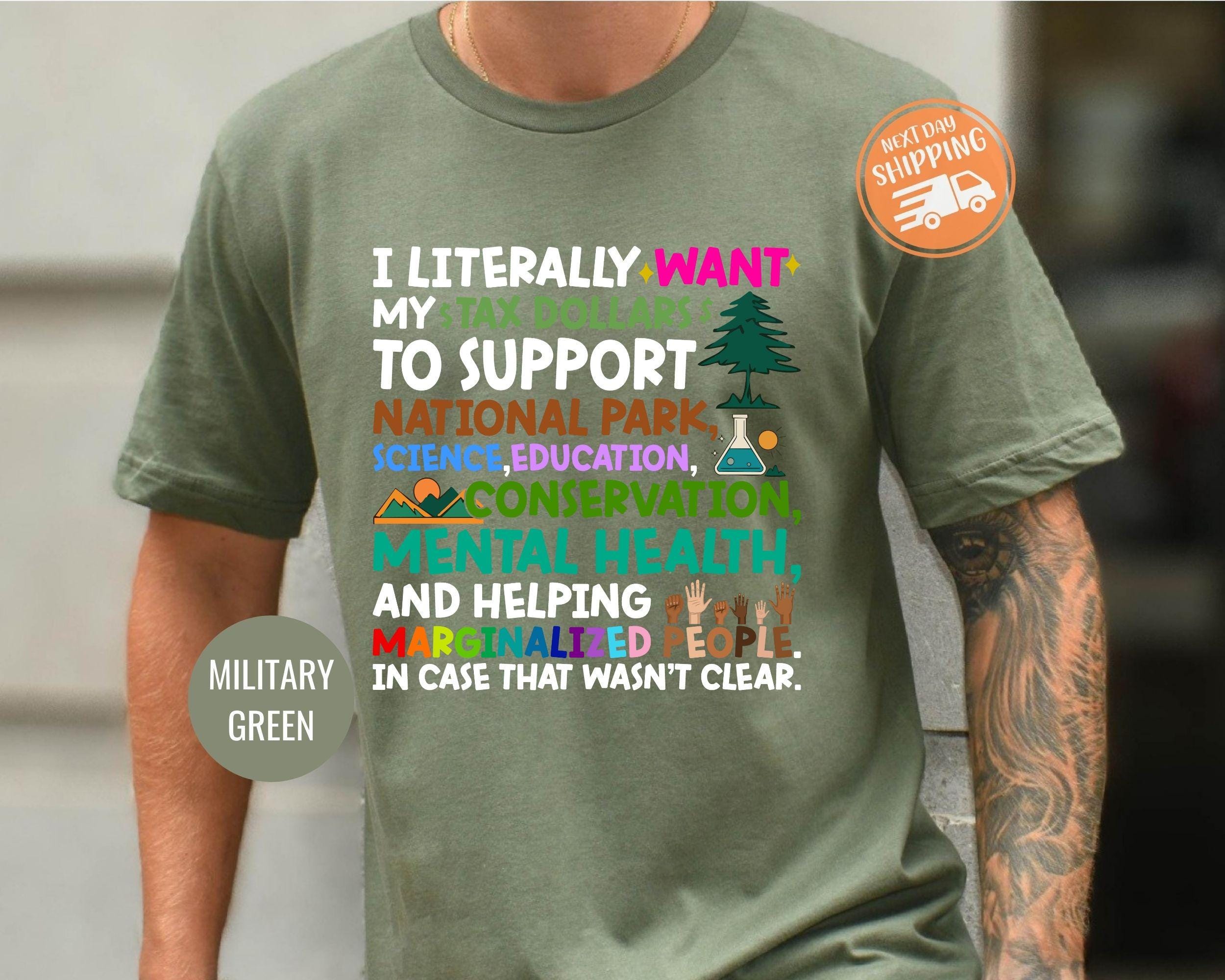 Activism T-shirt Tax Dollars Support National Parks Fund Education And Mental Health Conservation Social Justice Earth Day Tee