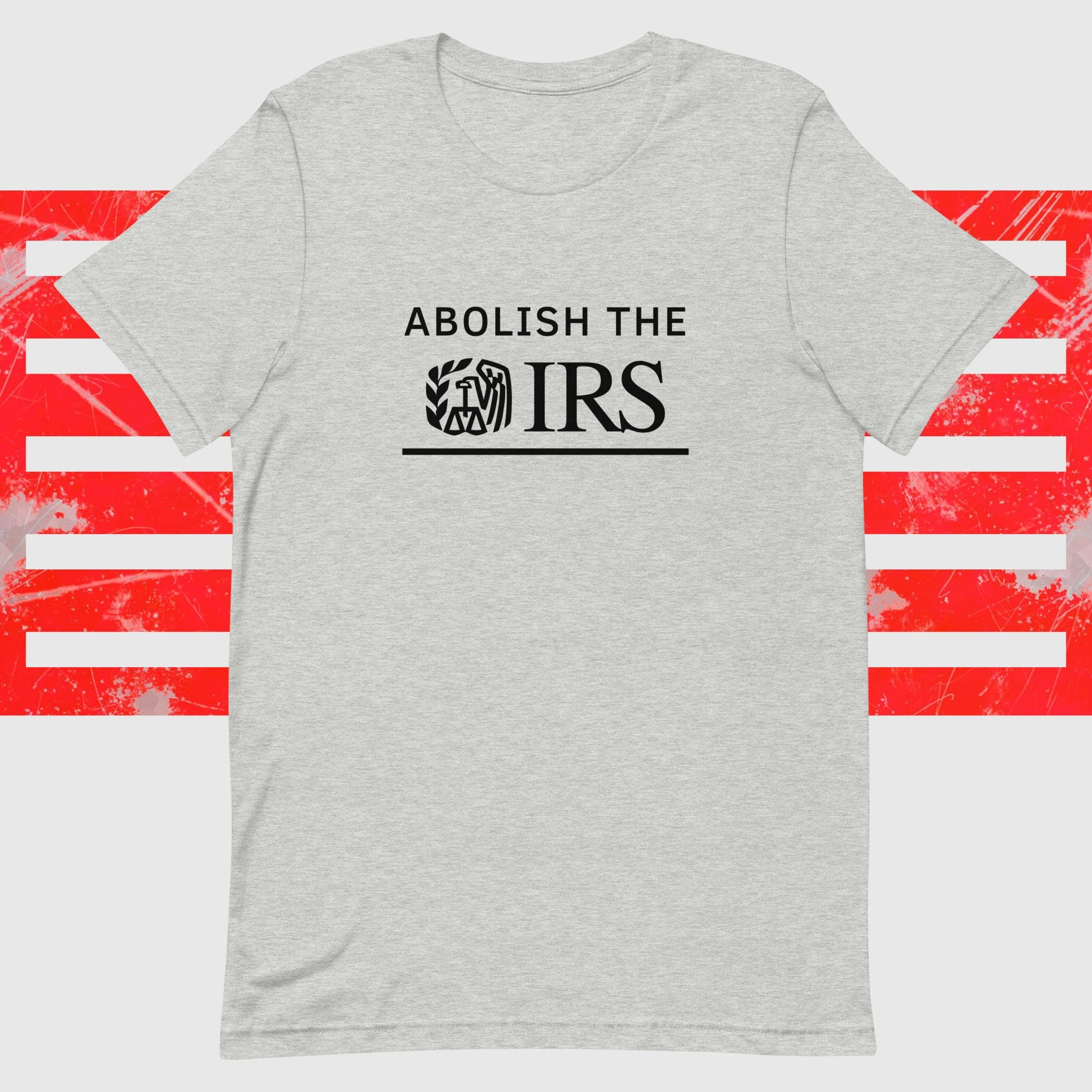 Abolish Irs - T-shirt Enchanting Tax Rebellion Republicans Shirt Magical Tax Rebellion - T-shirt
