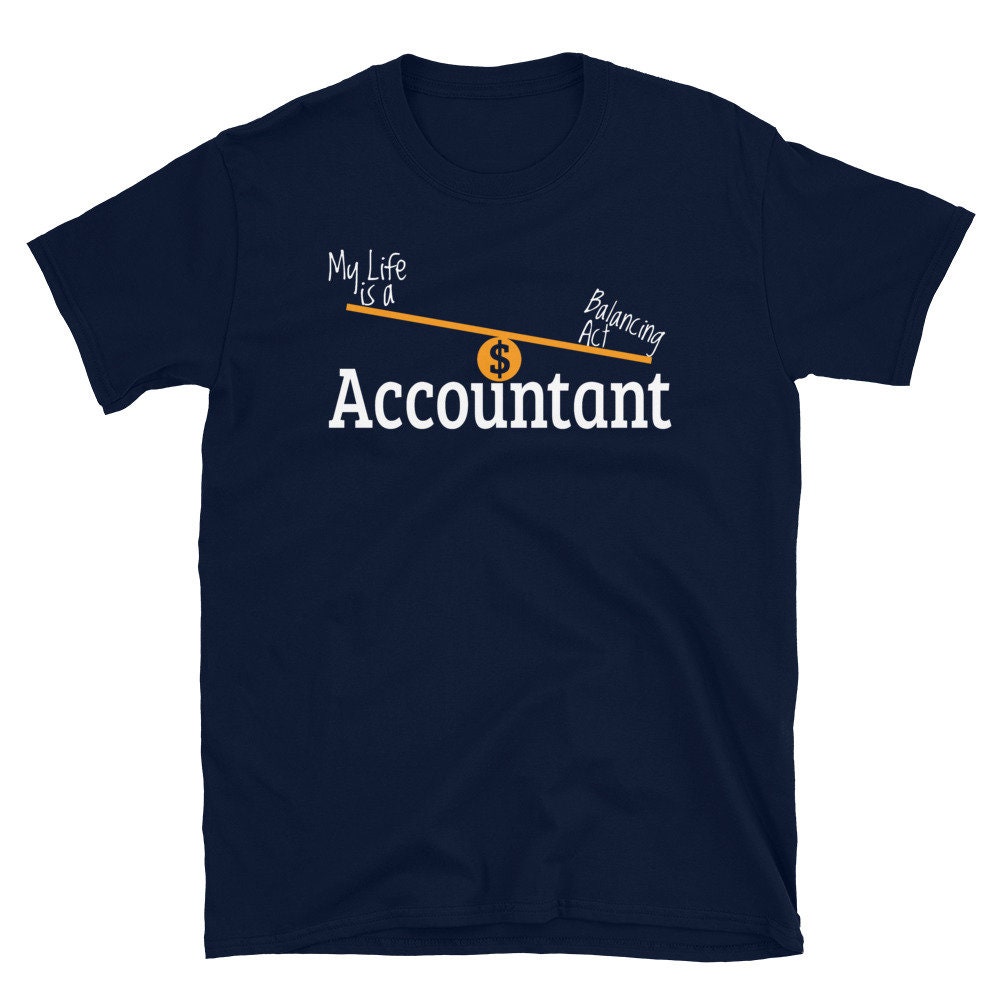 Cpa Accountant Humor Bookkeeper Gift Financial Consultant Product T-shirt Auditor Gift Bookkeeping Gift Accountant Gift Tax Season