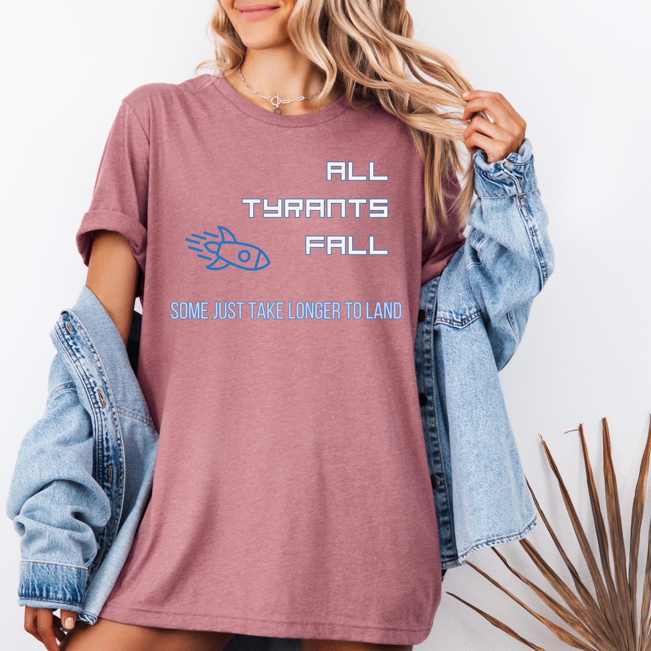 All Tyrants Fall Shirt Anti-oligarch Tee Space Billionaire Parody Shirt Anti-elon Musk Shirt Anti Trump Shirt Tesla Takedown And Fdt