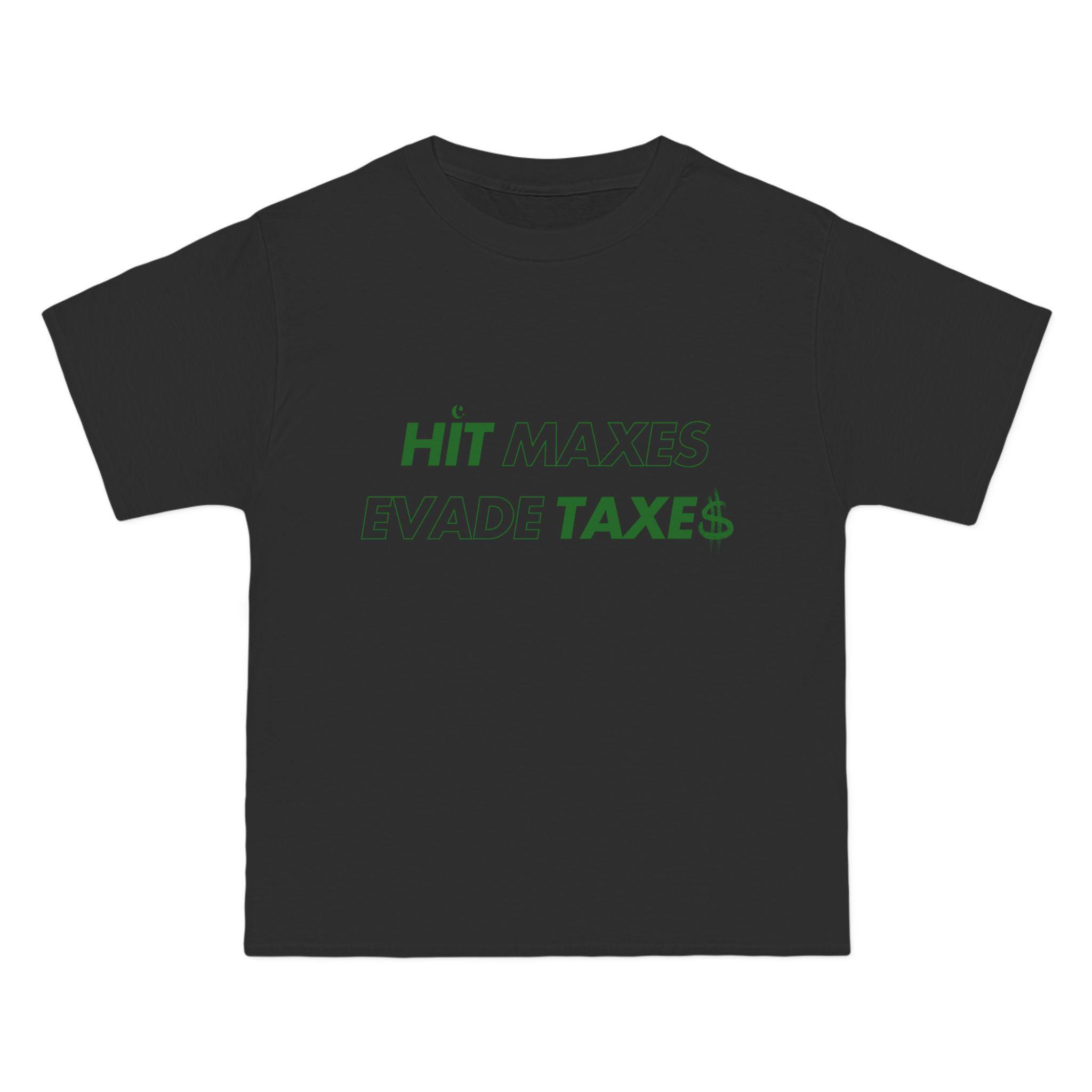 Hit Maxes Evade Taxes T-shirt Hit Maxes Avoid Taxes Tee Vintage Workout Shirt Funny Gym Meme Unisex Shirt