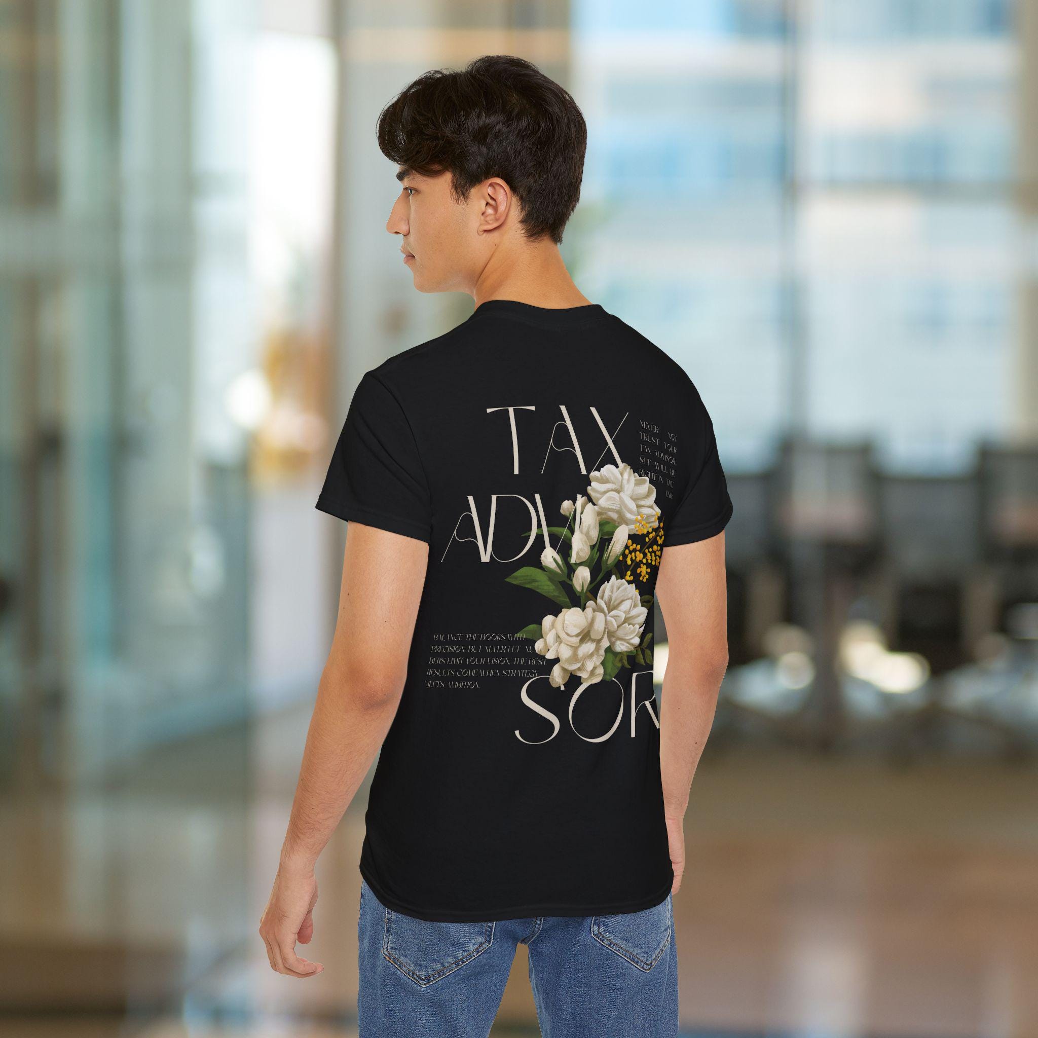 Streetstyle Tax Advisor Tax Consultant T-shirt Consultant Trust Your Tax Advisor Gift For Tax Advisor Unisex Short Sleeve T-shirt
