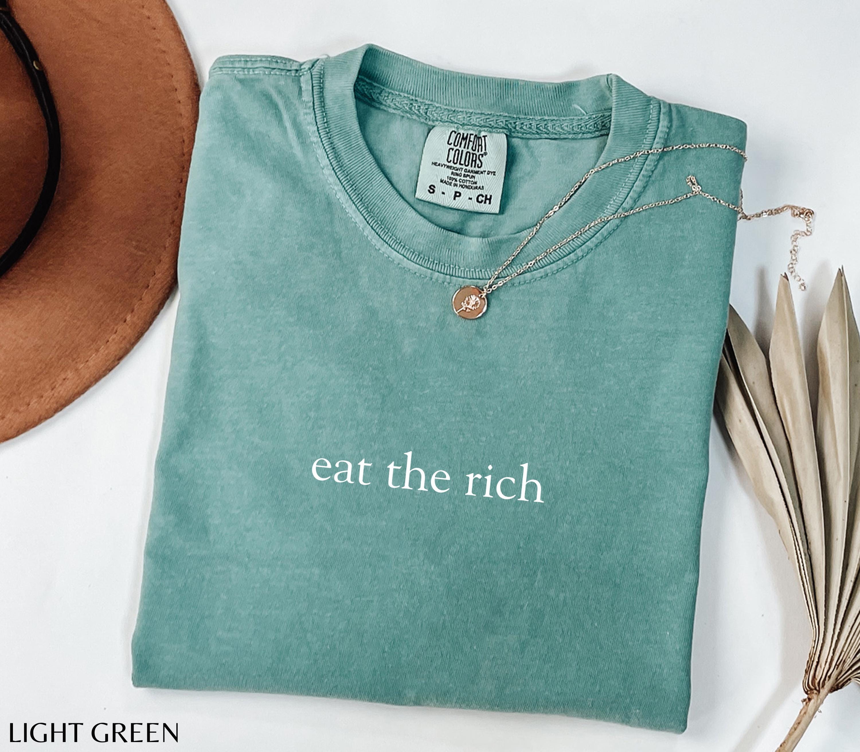 Eat The Rich Shirt Minimalist Tshirt Eat The Rich Socialist Leftist Tee Liberal Shirts Fck The System Tax The Rich Protest Tshirt