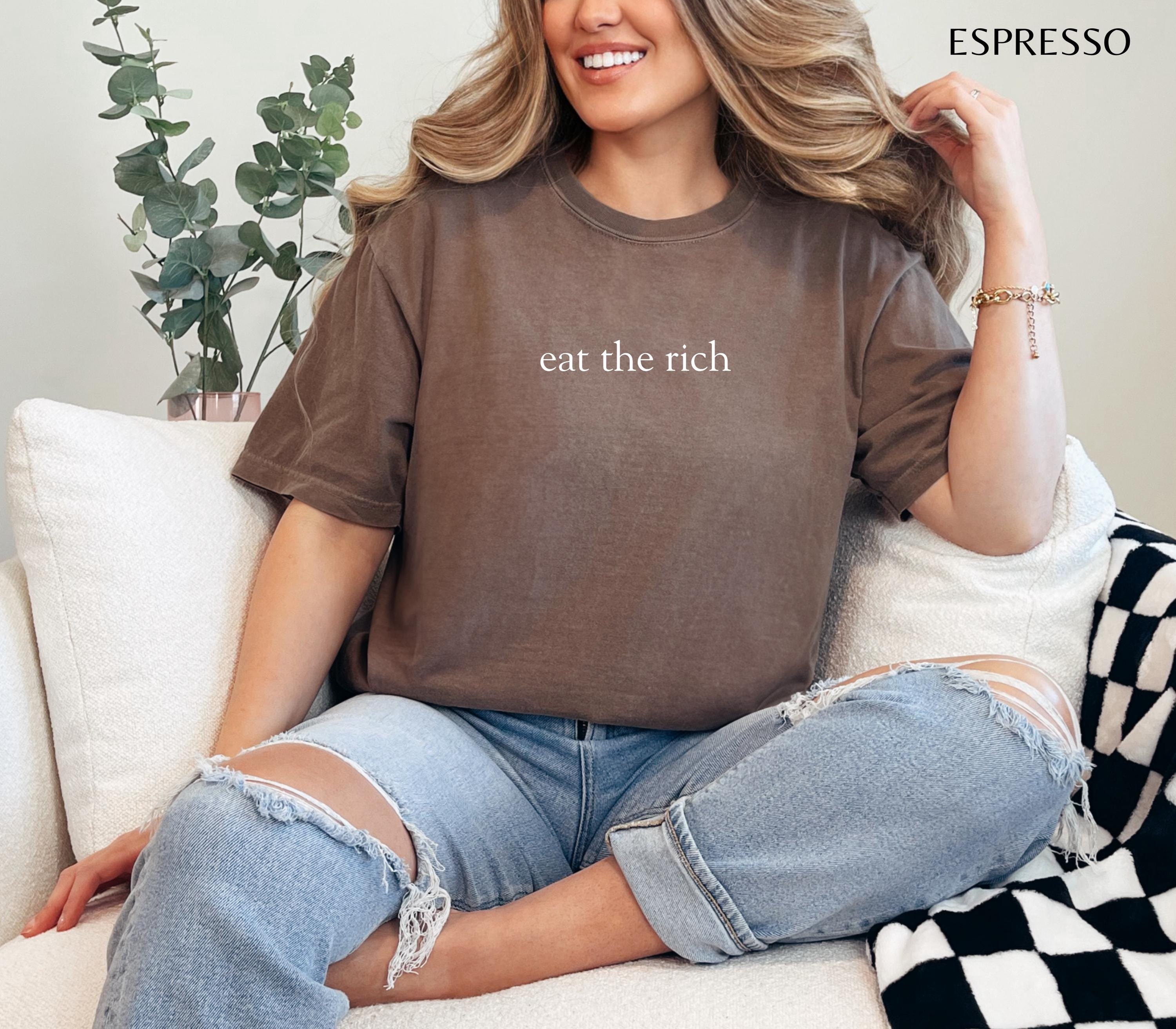 Eat The Rich Shirt Minimalist Tshirt Eat The Rich Socialist Leftist Tee Liberal Shirts Fck The System Tax The Rich Protest Tshirt