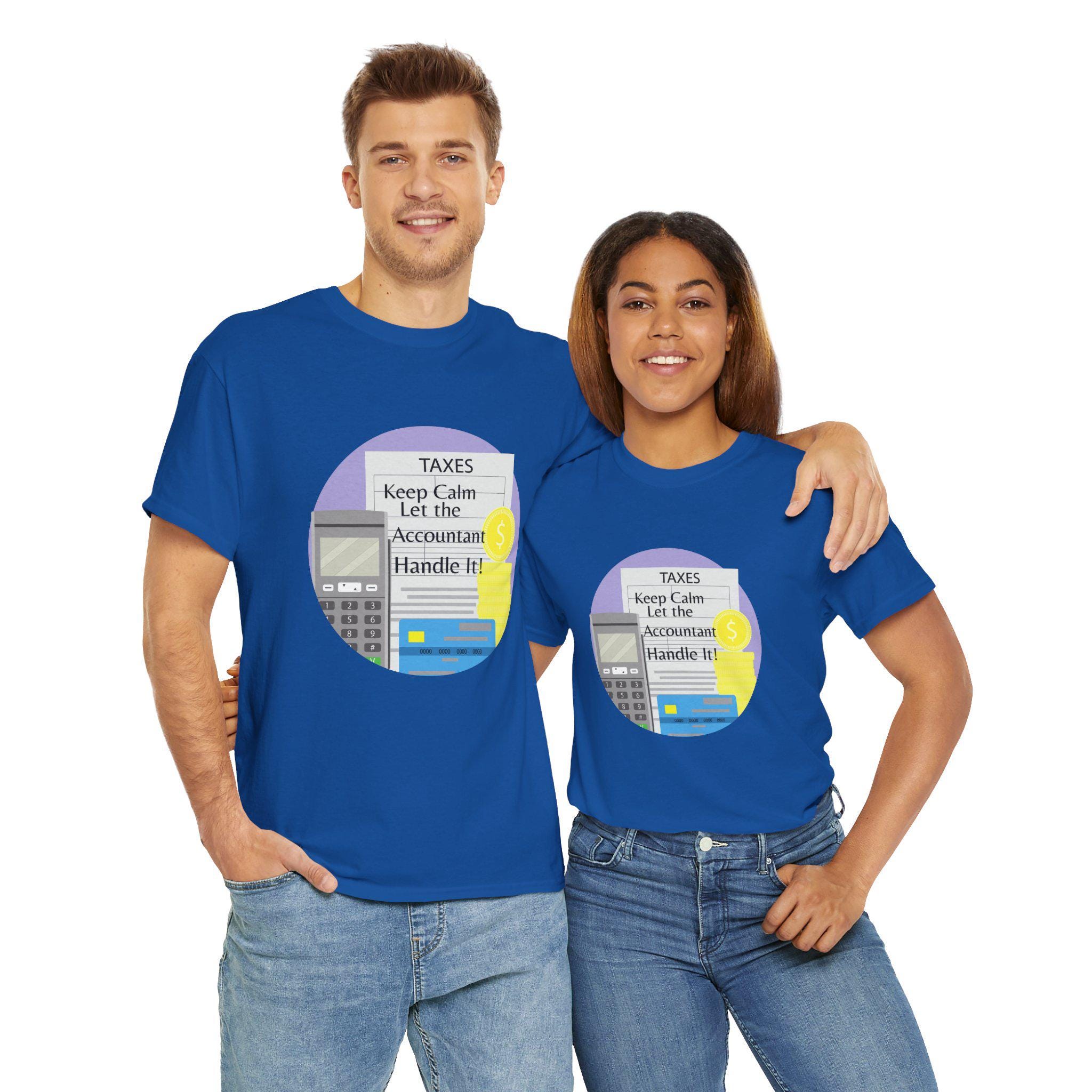 Accountant Humor Tee Keep Calm Accountant Shirt Tax Season Gift Funny Tax T-shirt For Accountants Unisex Graphic Tee