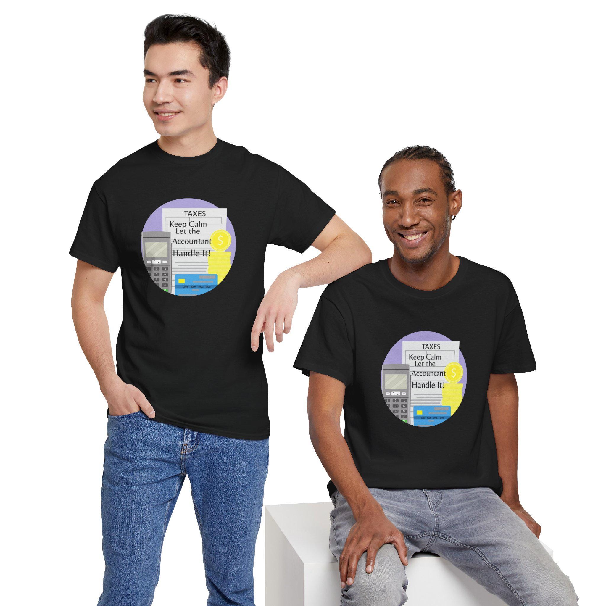 Accountant Humor Tee Keep Calm Accountant Shirt Tax Season Gift Funny Tax T-shirt For Accountants Unisex Graphic Tee