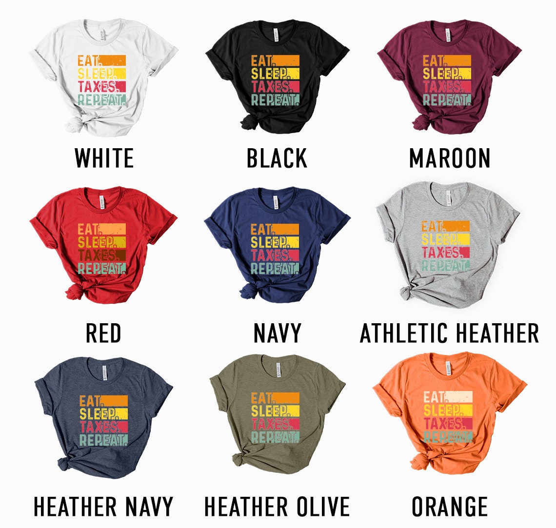 Funny Accounting Shirt For Women Funny T-shirt For Accountant Eat Sleep Repeat T Shirt For Her Funny Gift For Accountant For Tax Season