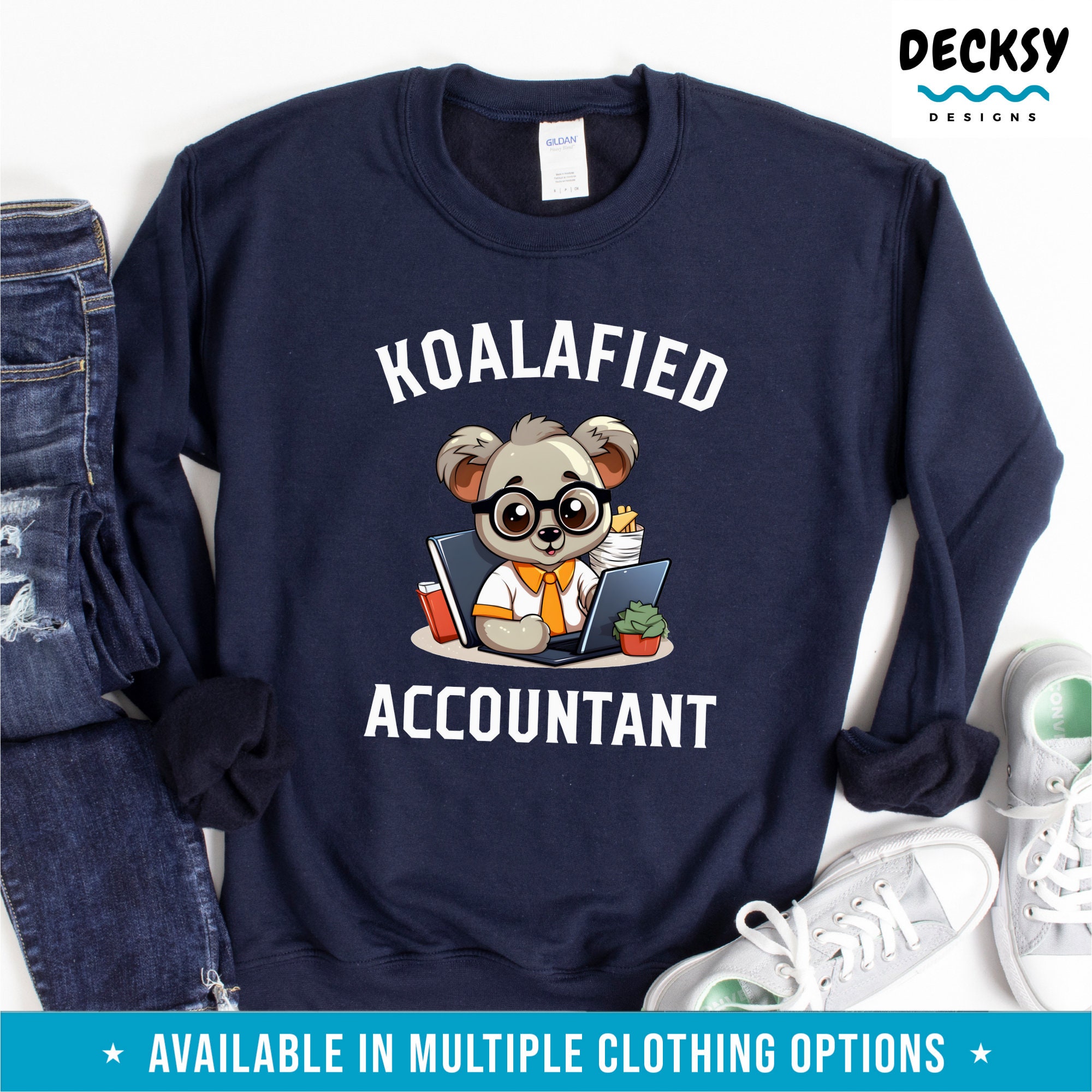Accounting T Shirt Gift For Accountant Tax Consultant Sweatshirt Bookkeeping Hoodie Cute Koalafied Gift For Bookkeeper New Cpa Tank Top