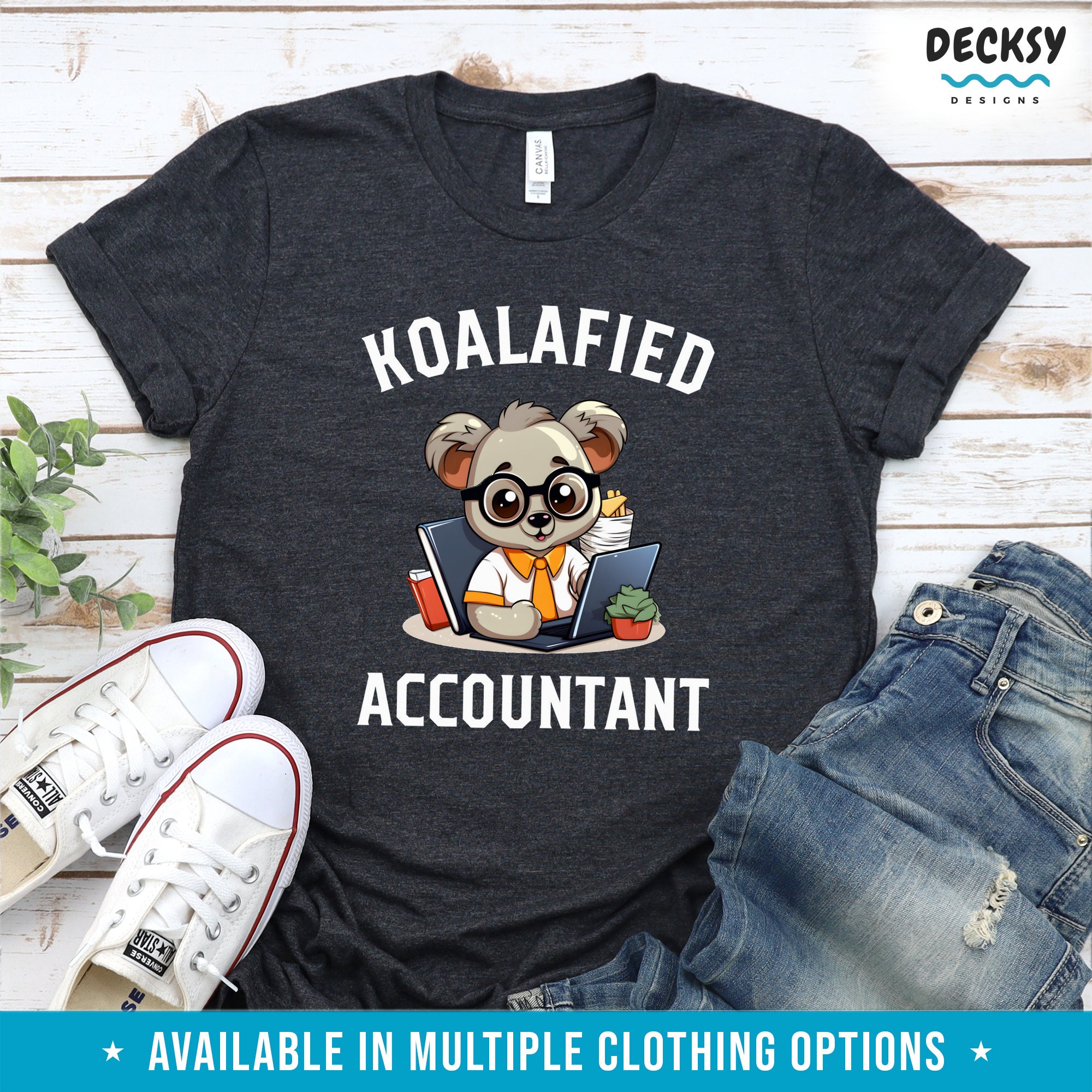 Accounting T Shirt Gift For Accountant Tax Consultant Sweatshirt Bookkeeping Hoodie Cute Koalafied Gift For Bookkeeper New Cpa Tank Top