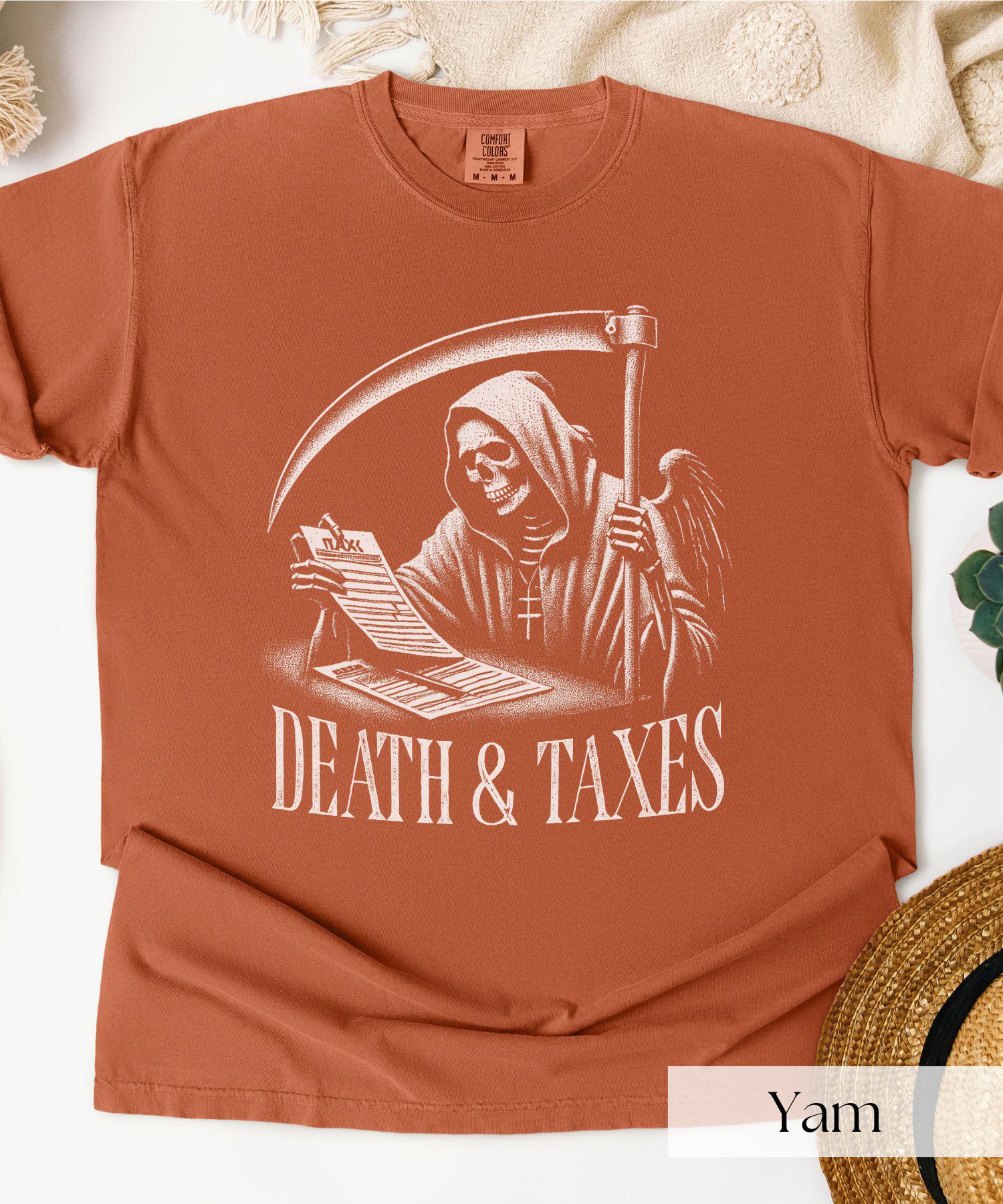Death Taxes Grim Reaper Shirt Gift For Accountant Goth Grunge Shirt Spooky Skeleton Death Shirt Joke Shirt Funny Halloween T-shirt