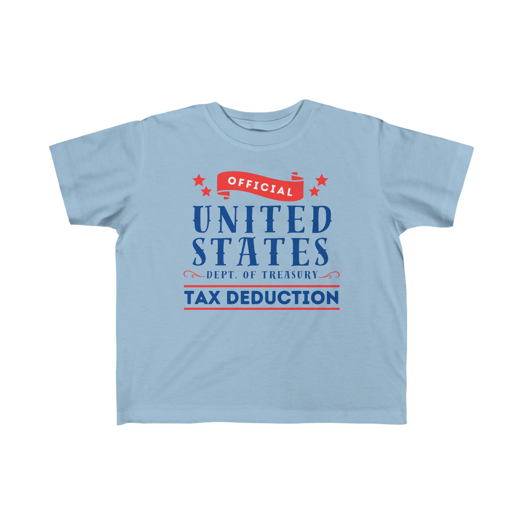 Official United States Tax Deduction - Funny Boygirl Toddler's Fine Jersey Tee T-shirt