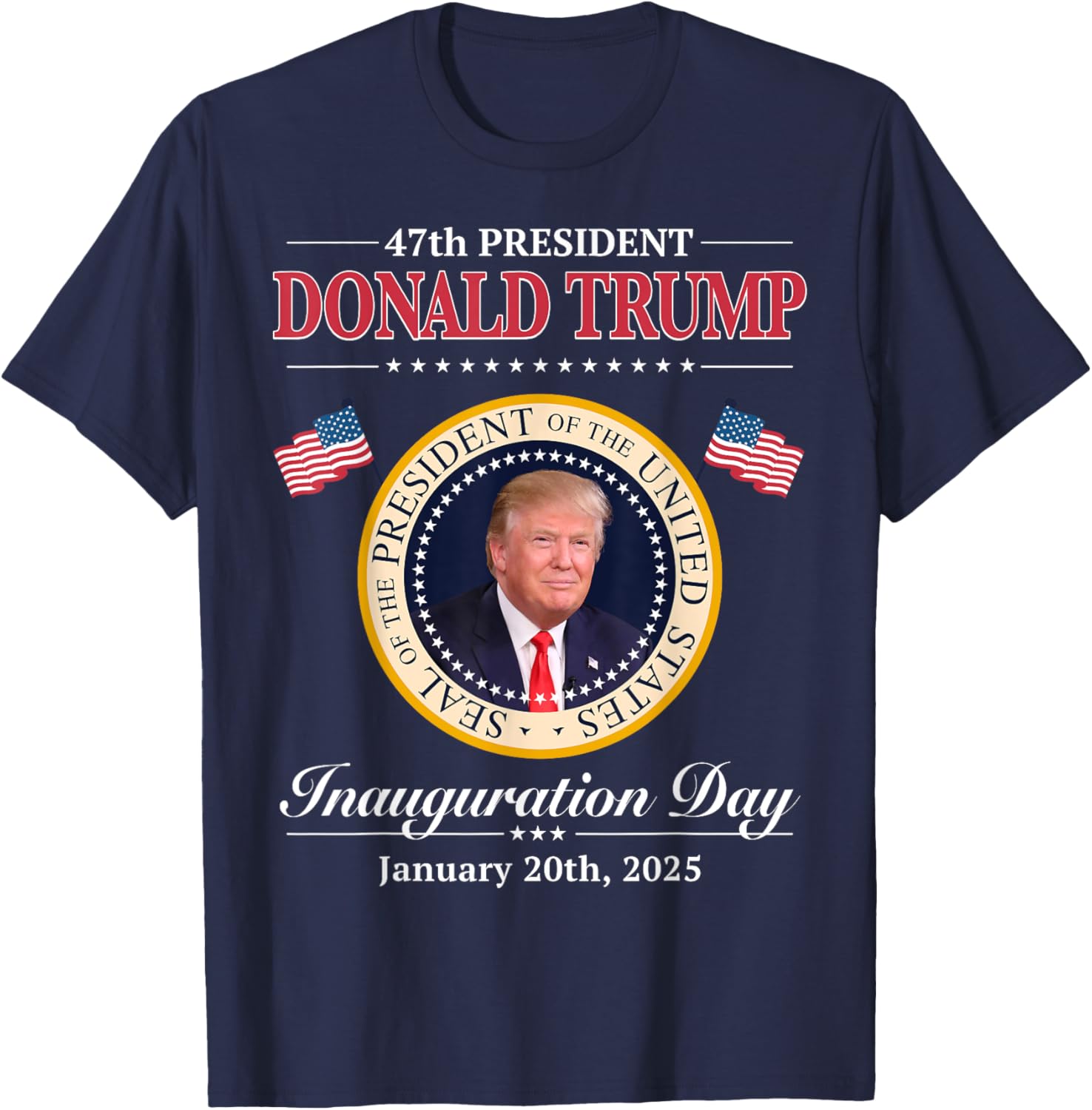 Donald Trump 47th President Inauguration 2025 Supporters T-shirt