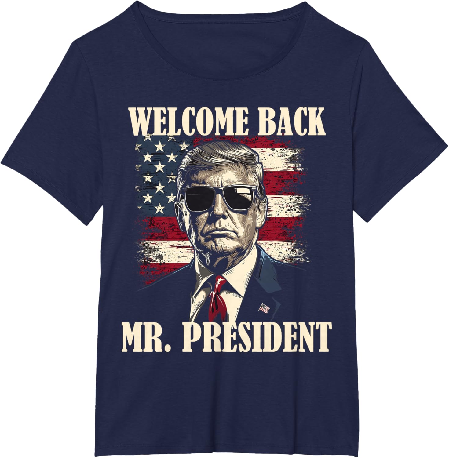 Welcome Back Mr President Donald Trump Victory T-shirt