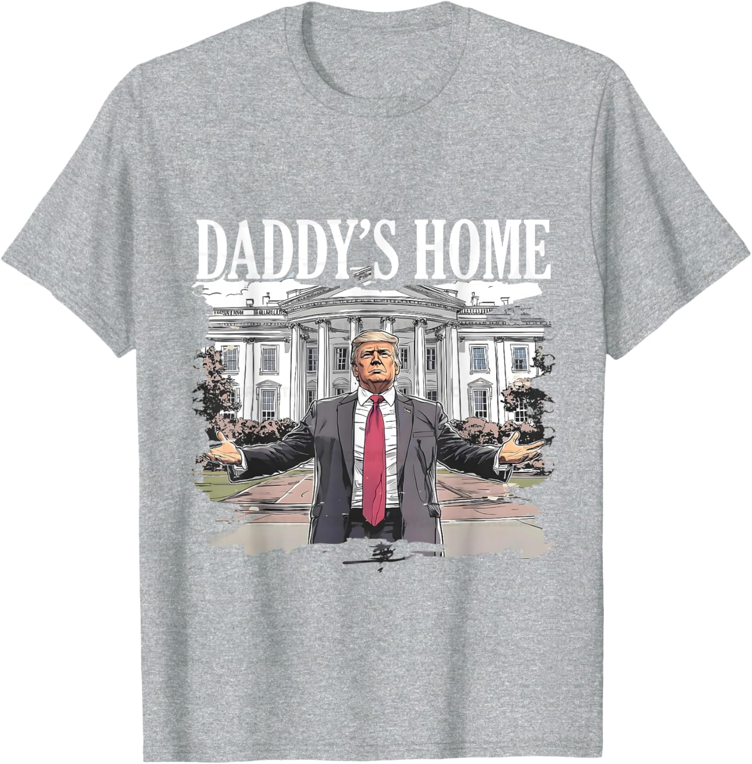 Trump Daddys Home White House 2024 T-shirt