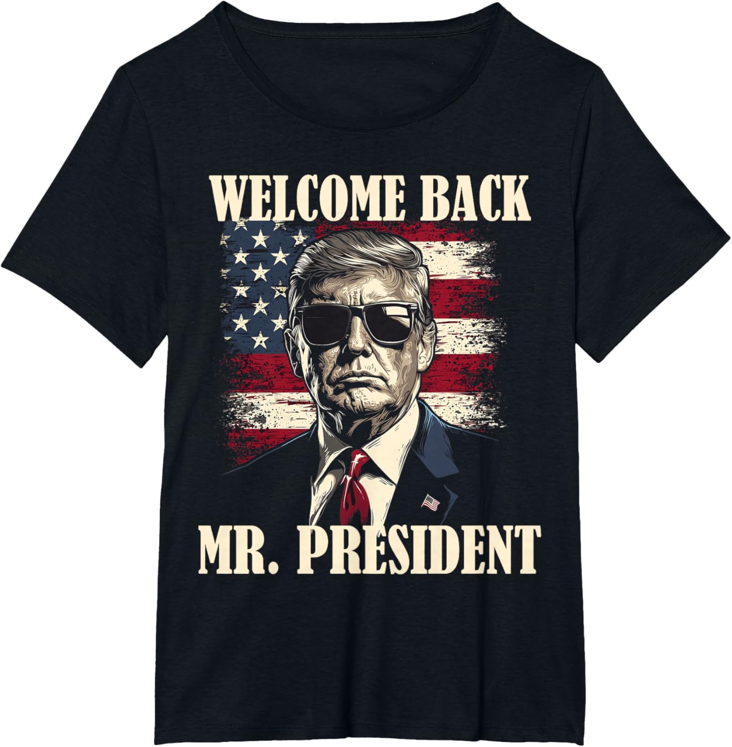 Welcome Back Mr President Donald Trump Victory T-shirt