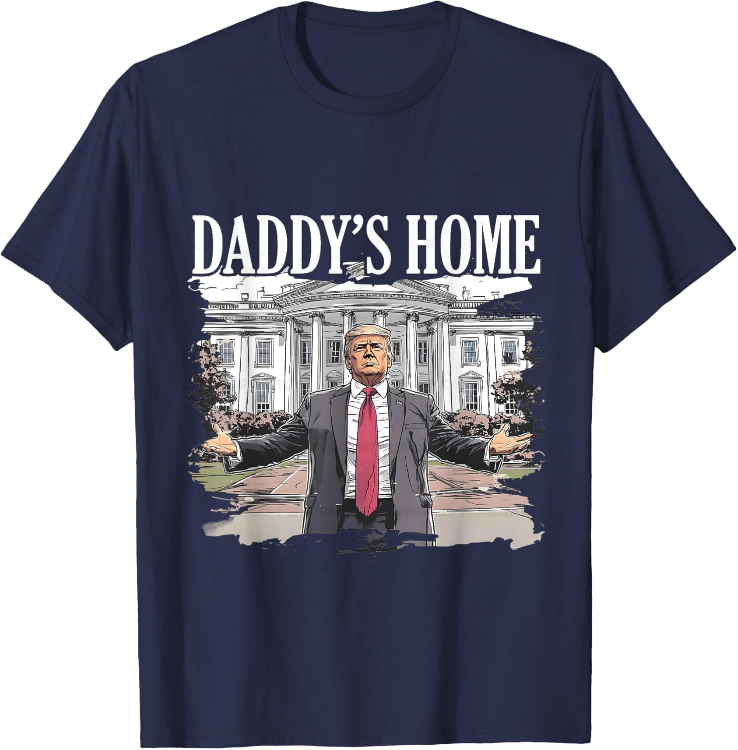 Trump Daddys Home White House 2024 T-shirt