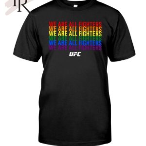 Top We Are All Fighters Classic T-Shirt