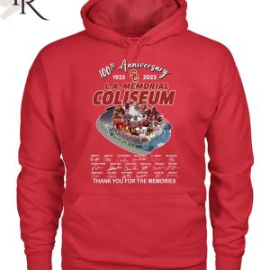 100th Anniversary 1923 – 2023 L.A.Memorial Coliseum Thank You For The Memories T-Shirt