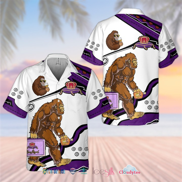 Bigfoot I Wanna Be The One Who Has A Crown Royal Hawaiian Shirt