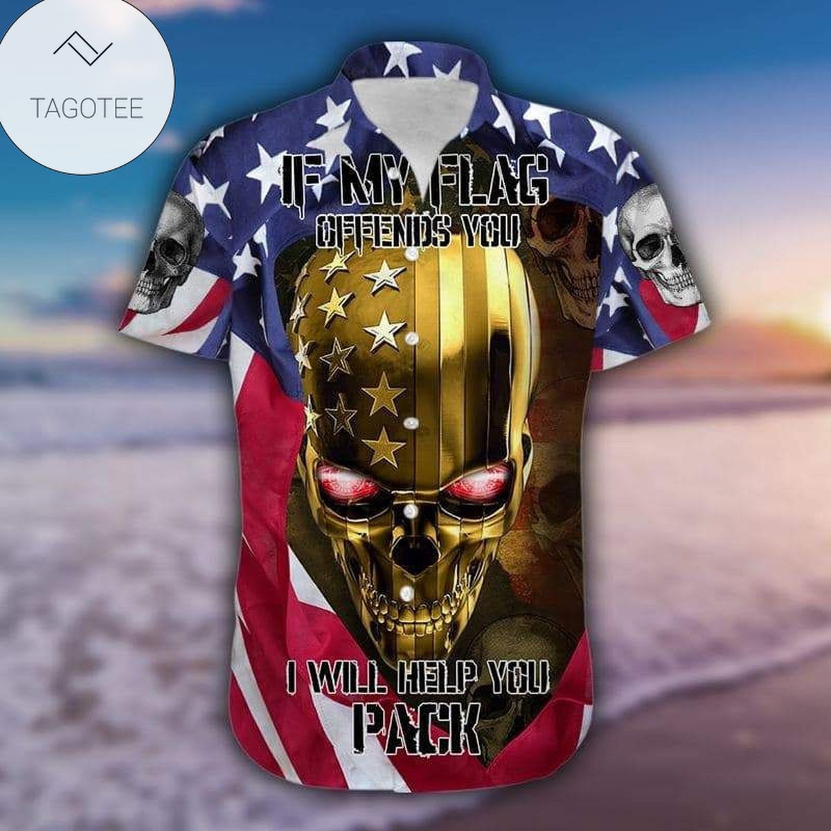 If My Flag Offends You Gold Skull American Flag Authentic Hawaiian Shirt 2022s H