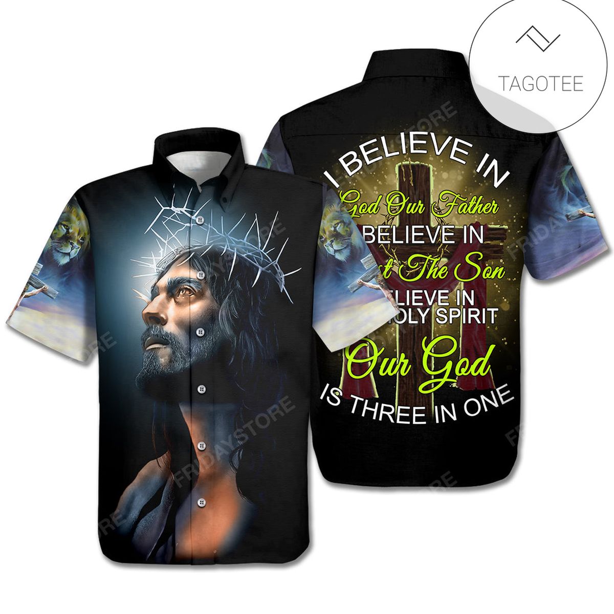 Jesus Hawaiian Shirt I Believe In The Holy Spirit Our God Is There In One Hawaii Aloha Shirt