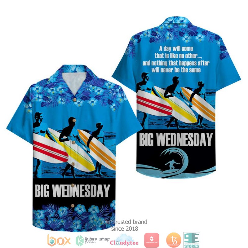 Surfing A day will come that is like no other Floral Pattern Hawaiian Shirt