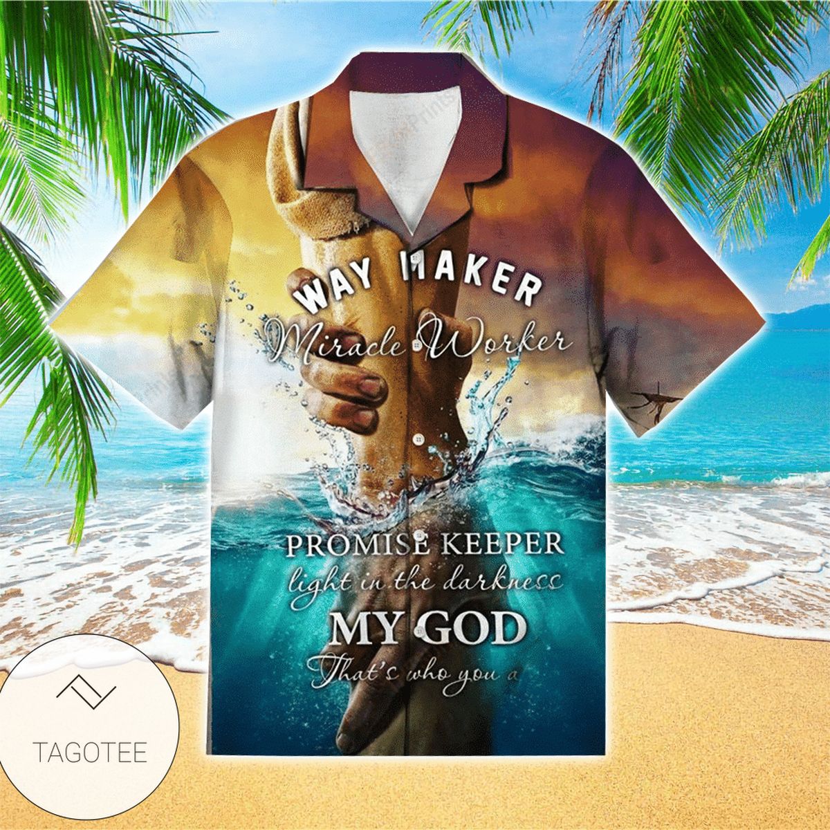 Way Maker Micracle Worker Promise Keeper Hawaiian Shirt