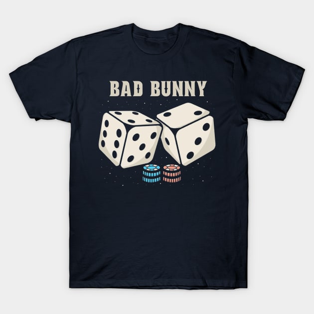 dice bad bunny t shirt 9520 m2yp5