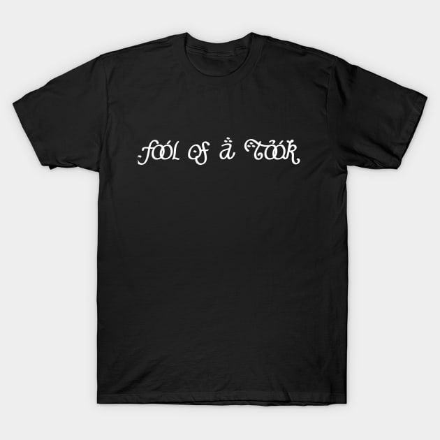 fool of a took t shirt 5227 ukcgq