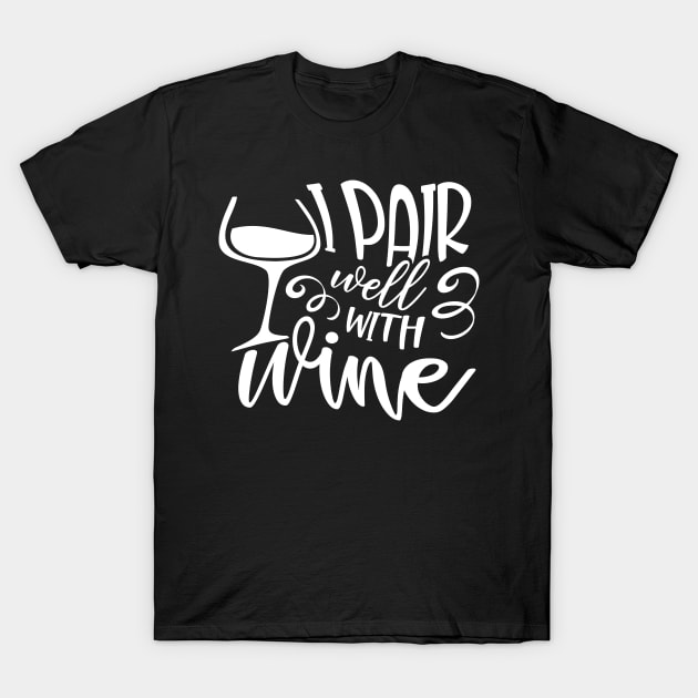 i pair well with wine t shirt 9629 orrul
