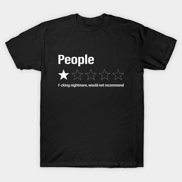 people fucking nightmare would not recommend funny sarcastic t shirt 1414 jvfzs