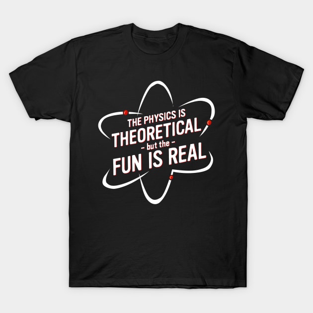 physics is fun t shirt 3324 fmm4i